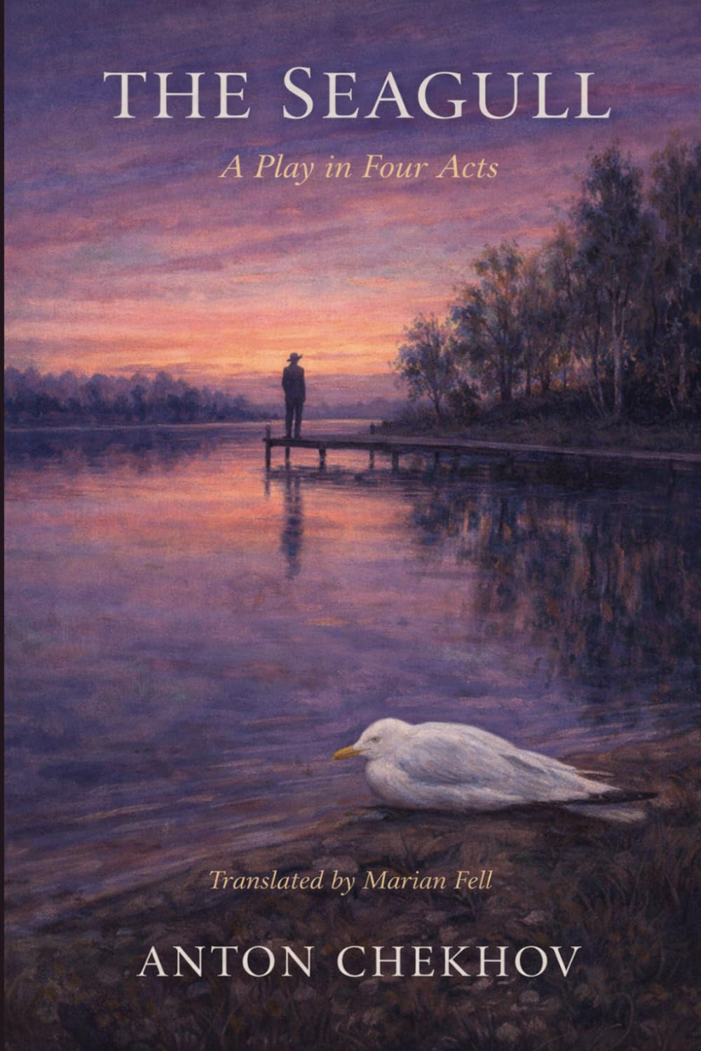THE SEAGULL: A Play in Four Acts