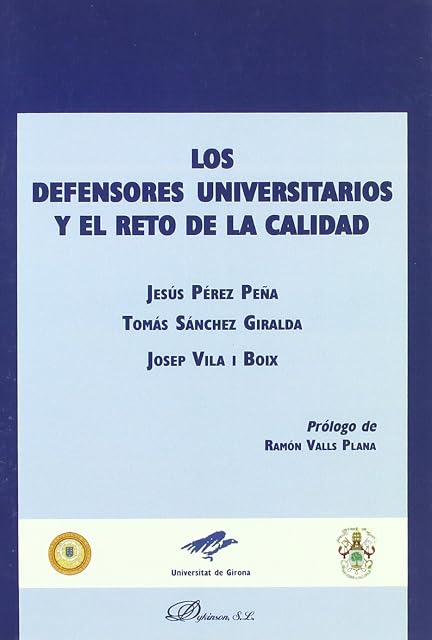 Portada de Los Defensores Universitarios y el Reto de la Calidad