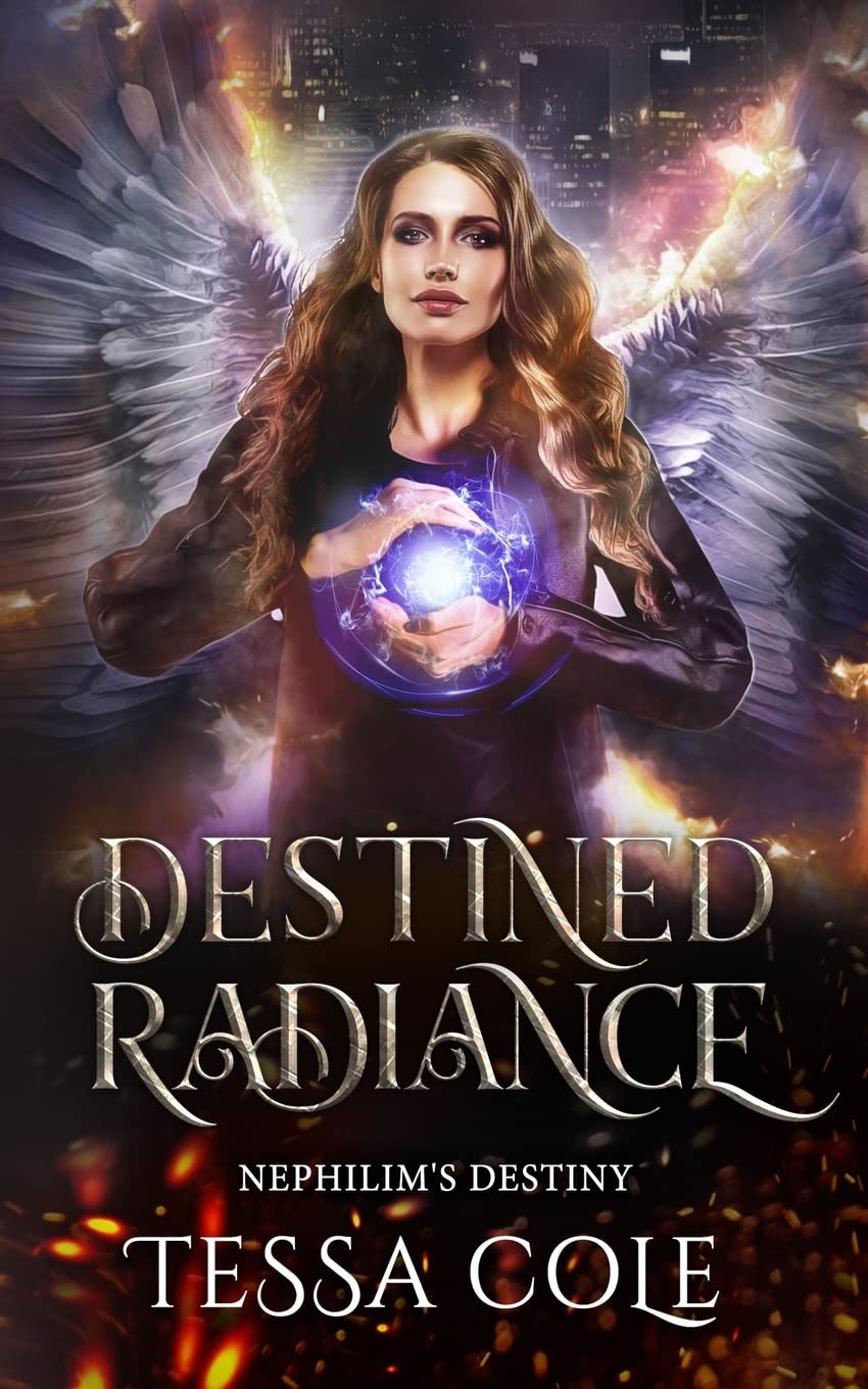 Destined Radiance: 5 (Nephilim's Destiny)