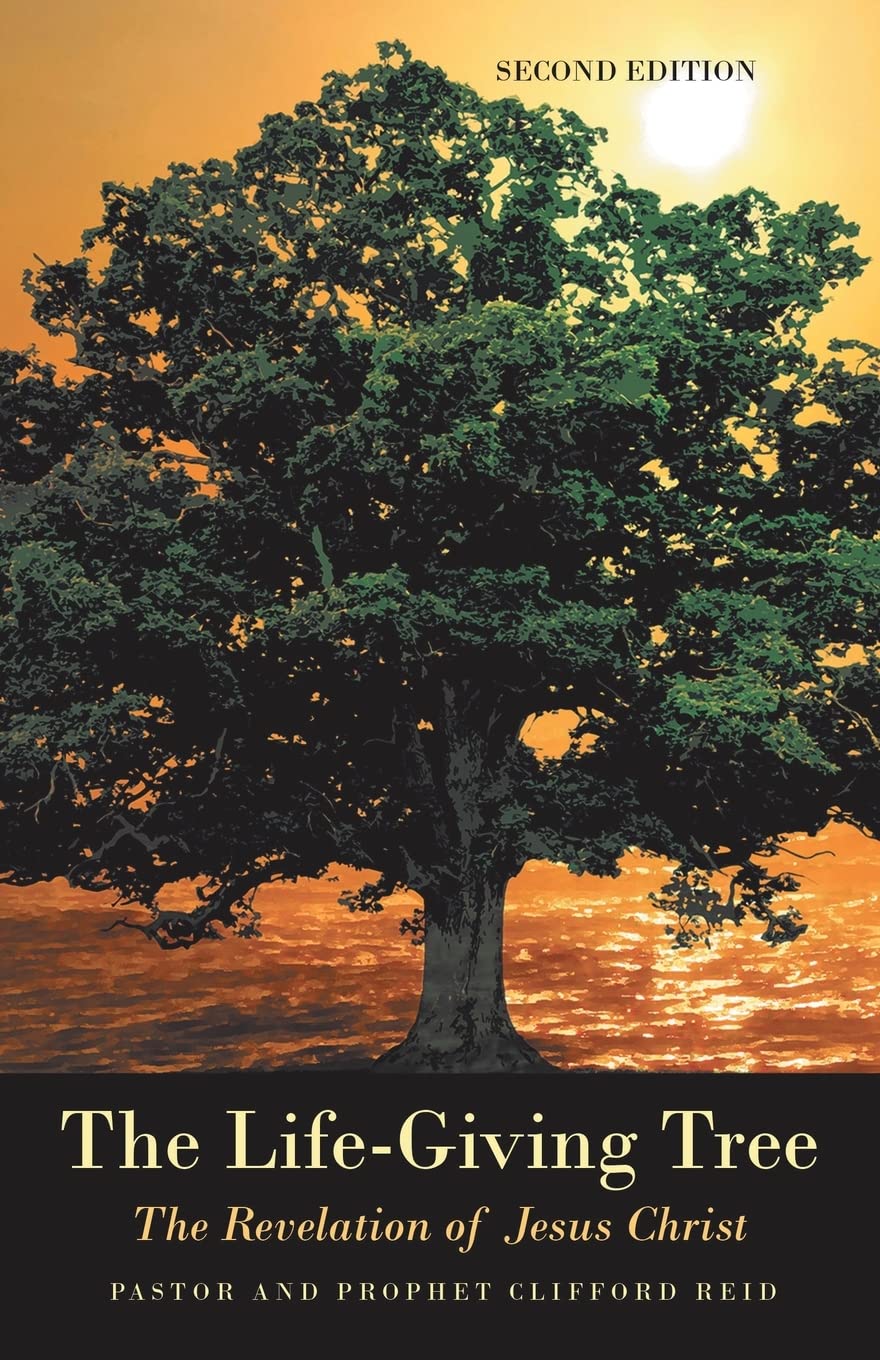 The Life-Giving Tree: The Revelation of Jesus Christ