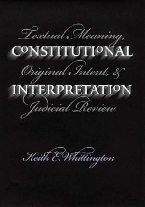 Constitutional Interpretation