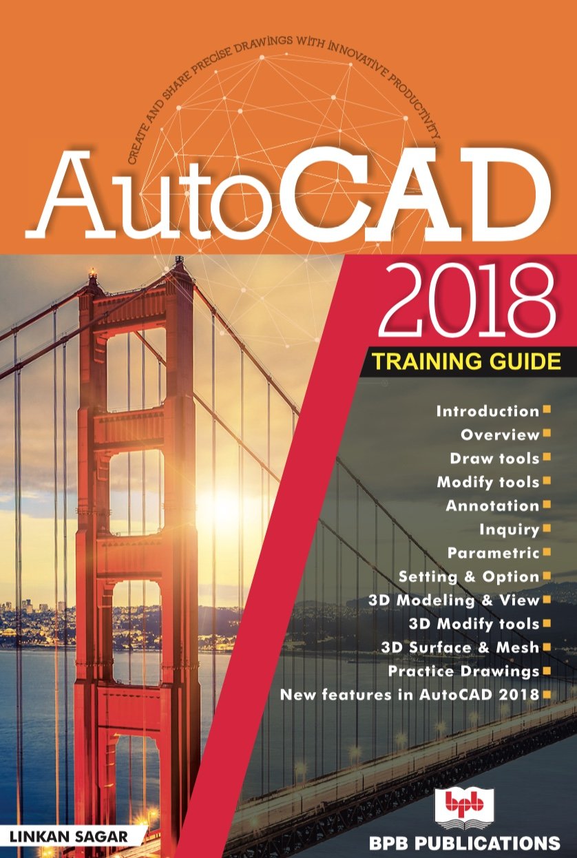 AutoCAD 2018 Training Guide