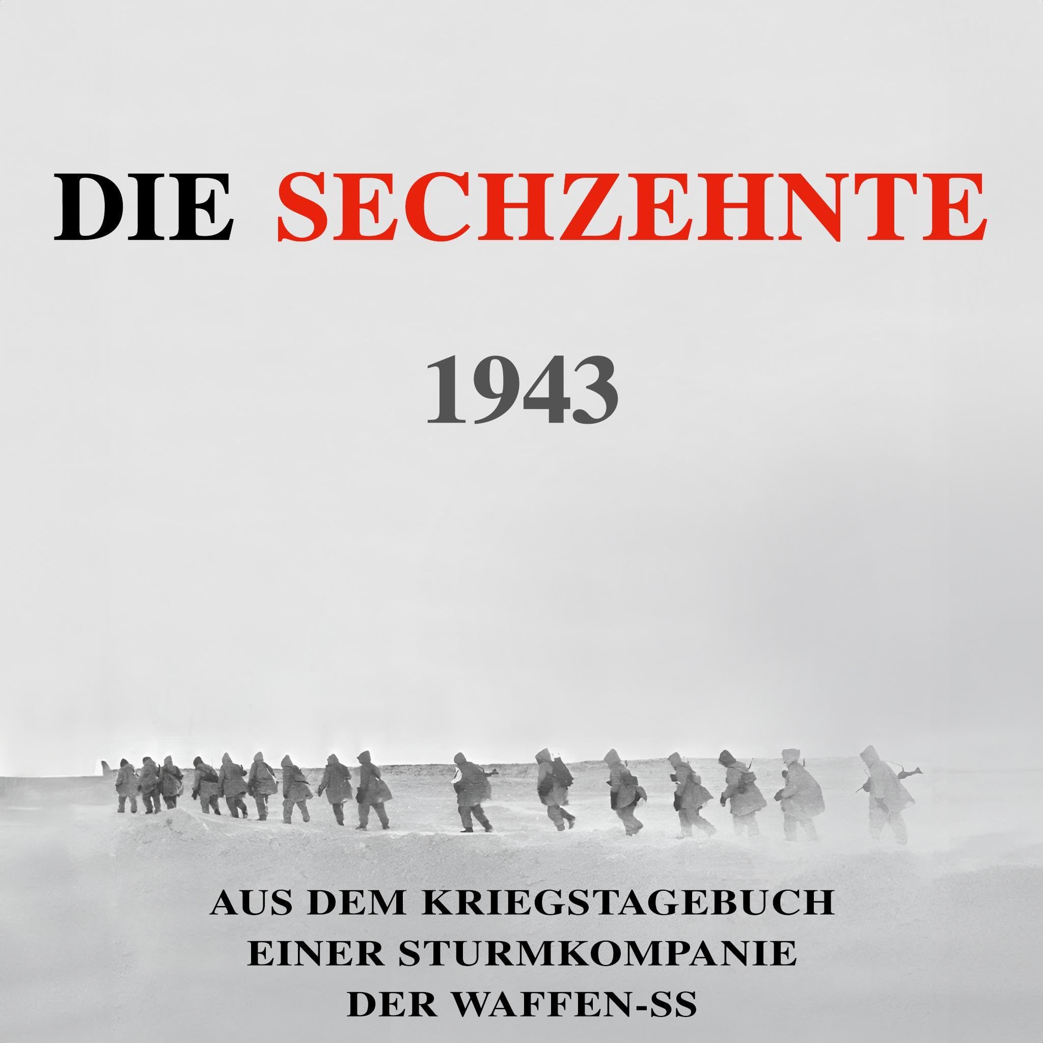 Die Sechzehnte 1943