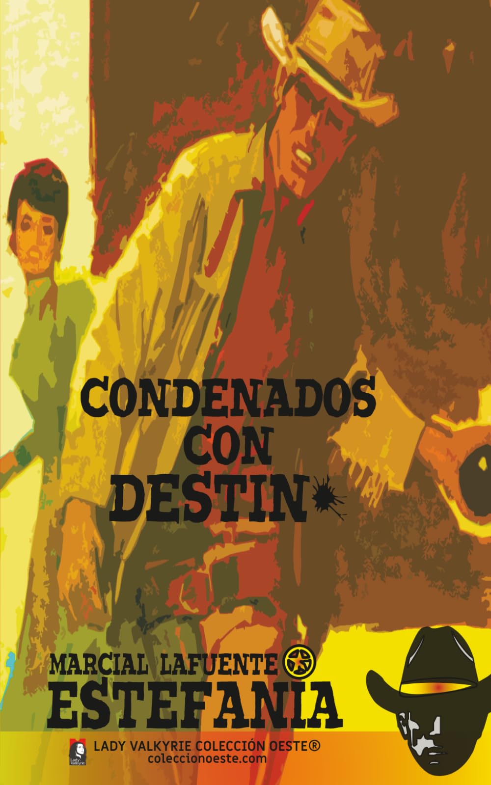 Condenados con destino (Colección Oeste)