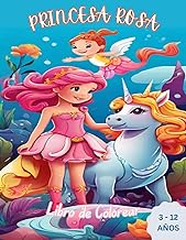 princesa rosa - libro para colorear: Colorea mágicas princesas, sirenas y unicornios | para niños y niñas de 3 a 12 años.