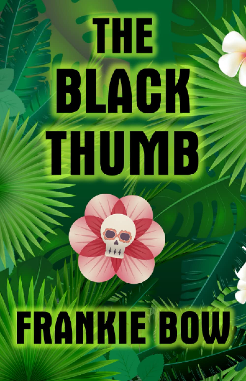 The Black Thumb: In Which Molly Takes On Tropical Gardening, A Toxic Frenemy, A Rocky Engagement, Her Albanian Heritage, and Murder: 3 (Professor Molly Mysteries)