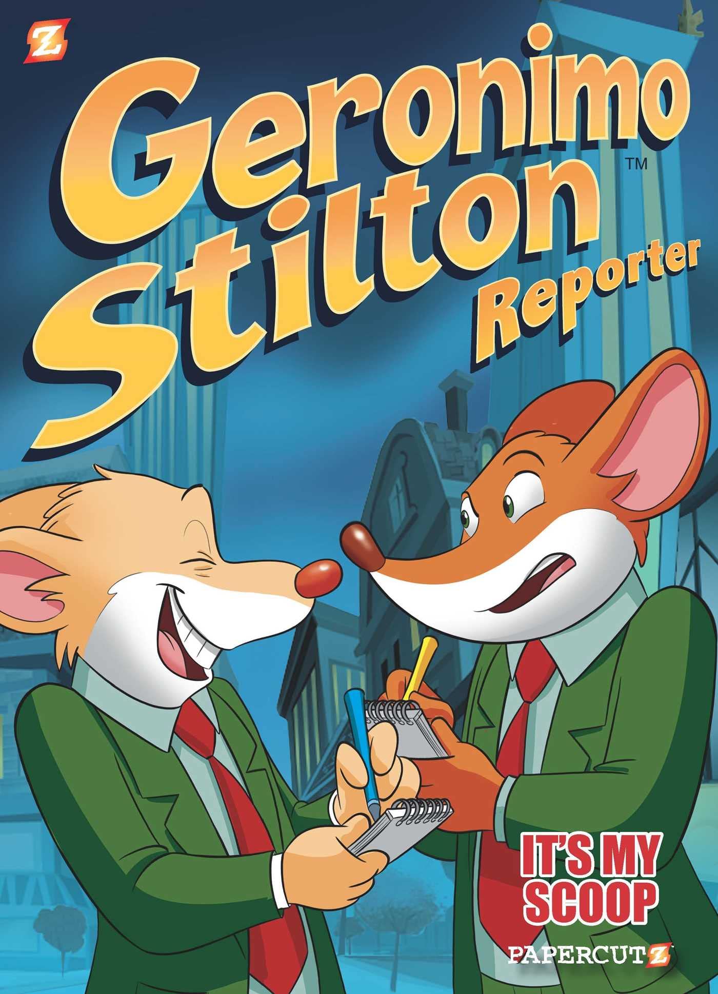 Geronimo Stilton Reporter #2: It's MY Scoop! (Volume 2) [Hardcover] Stilton, Geronimo