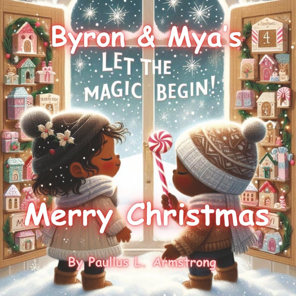 Byron & Mya's Merry Christmas