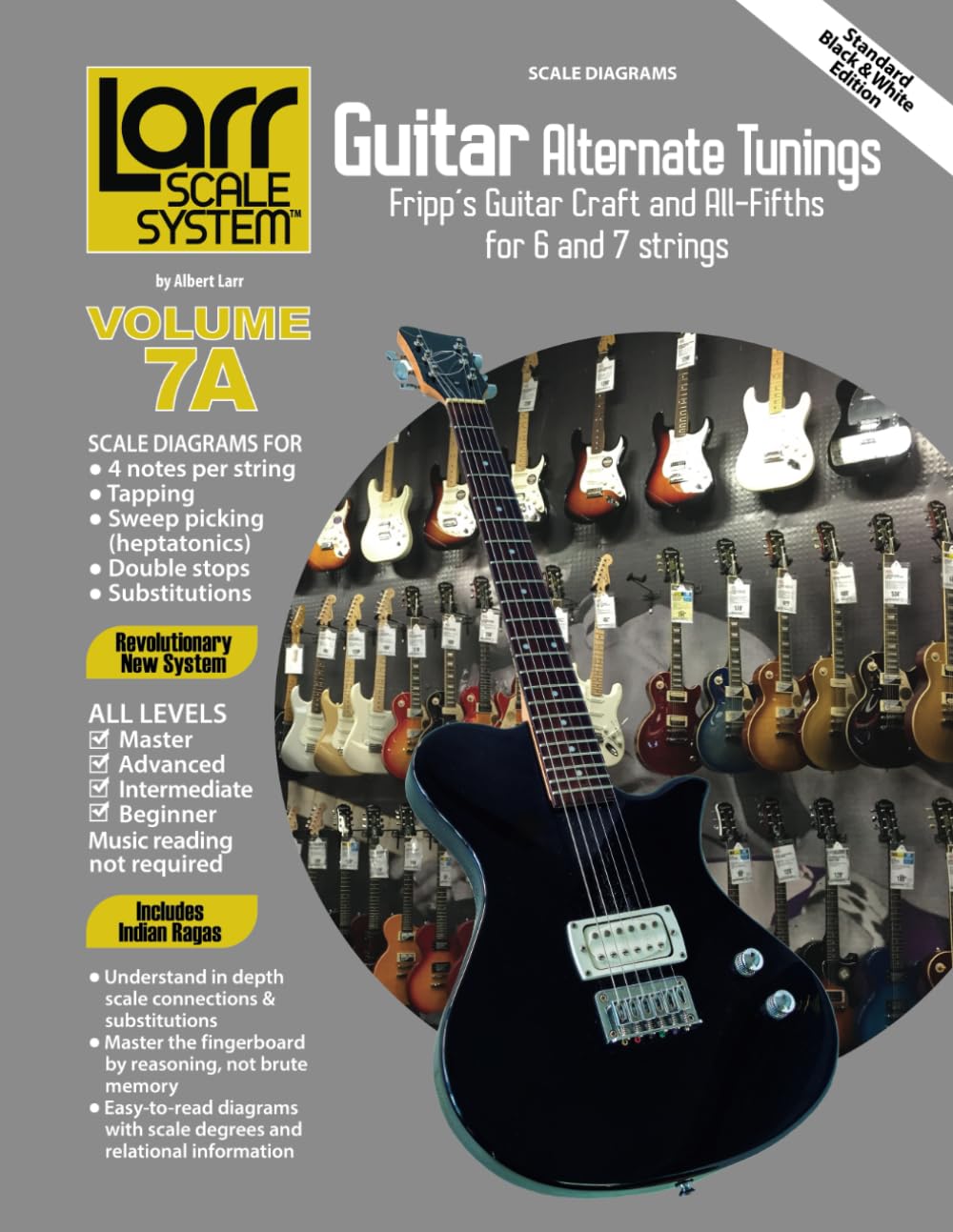Gamme de guitare pour accordages alternatifs et méthode Larr Scale System à 6 et 7 cordes