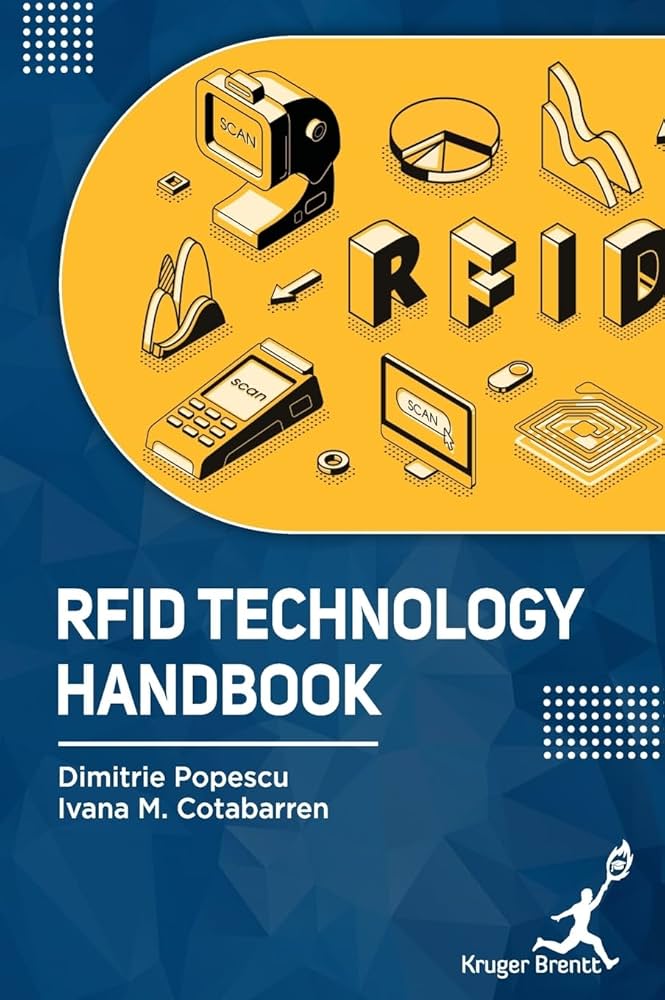 RFID Technology Handbook: 9781787153196: Computer Science