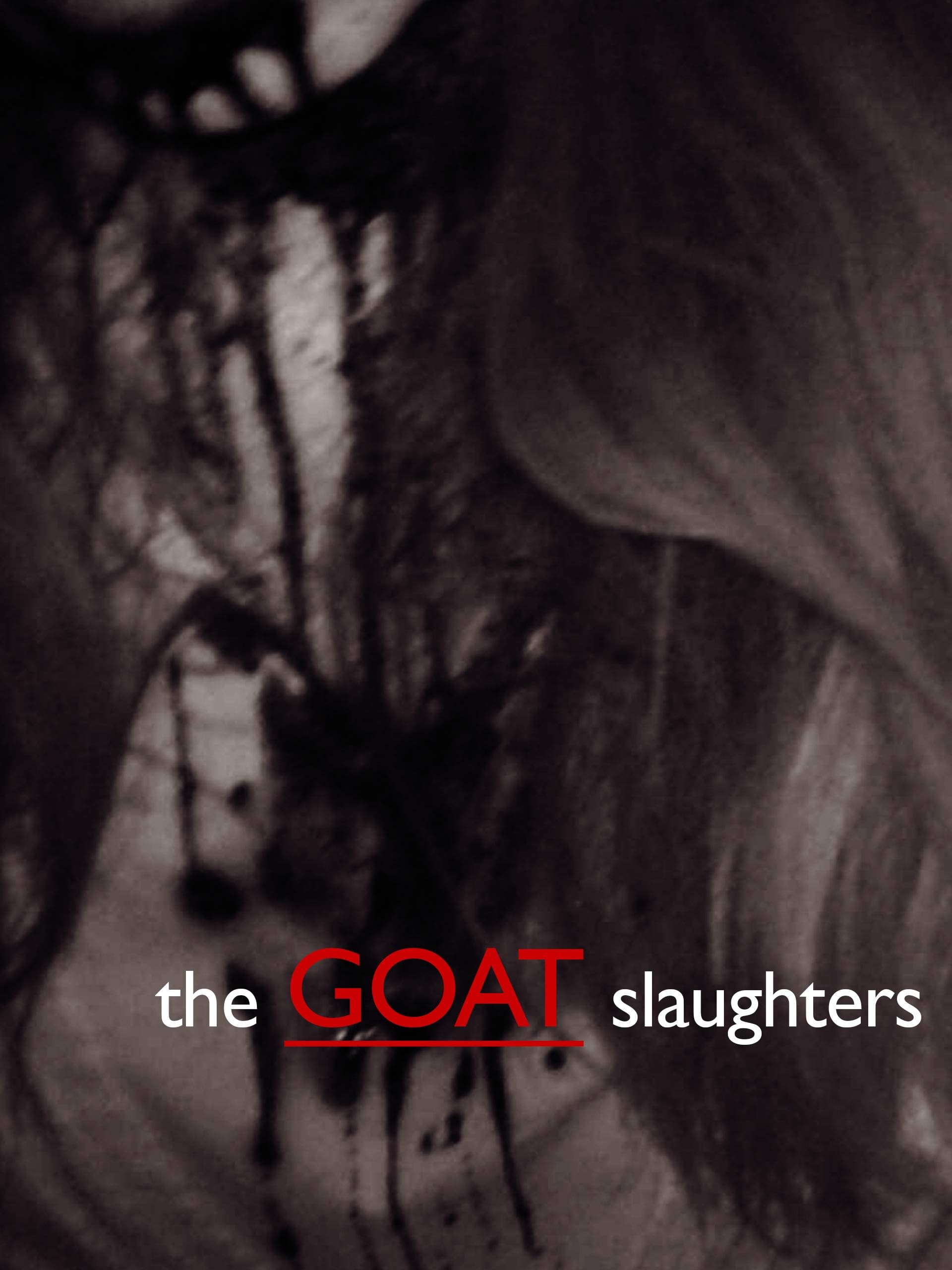 The Goat Slaughters