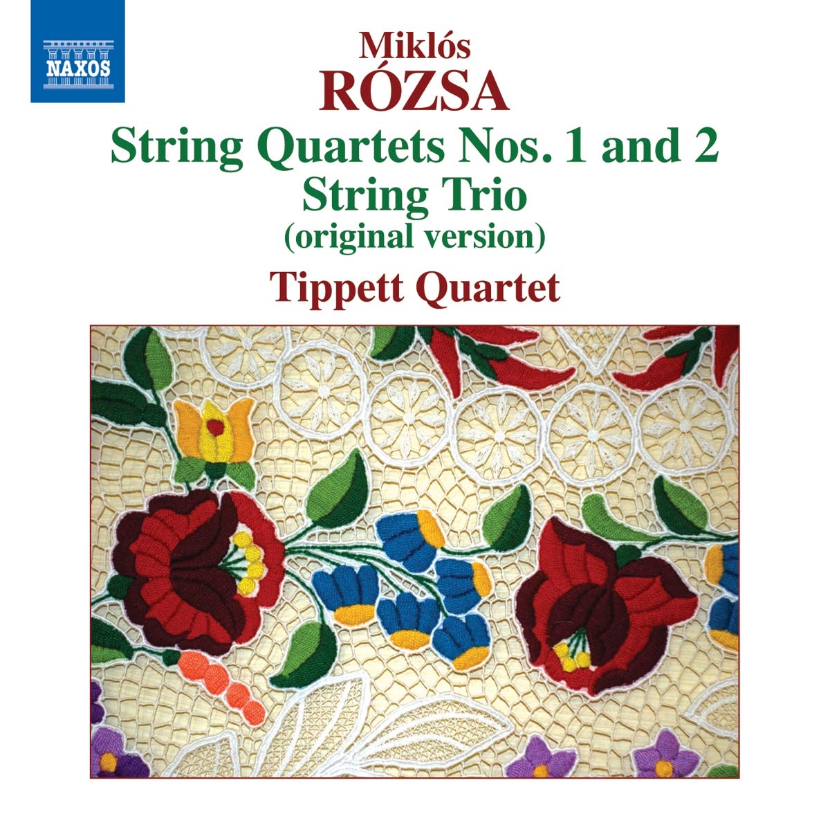 Rozsa: String Quartets Nos. 1 / 2