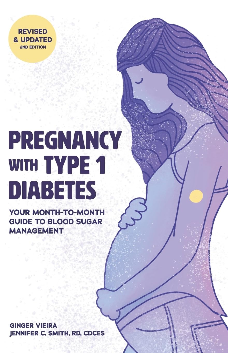 Pregnancy with Type 1 Diabetes: Your Month-to-Month Guide to Blood Sugar Management