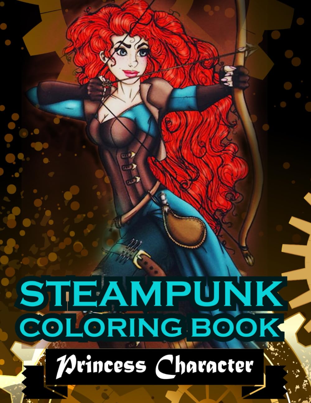 Steampunk Princess: Coloring Book for Kids and Adults