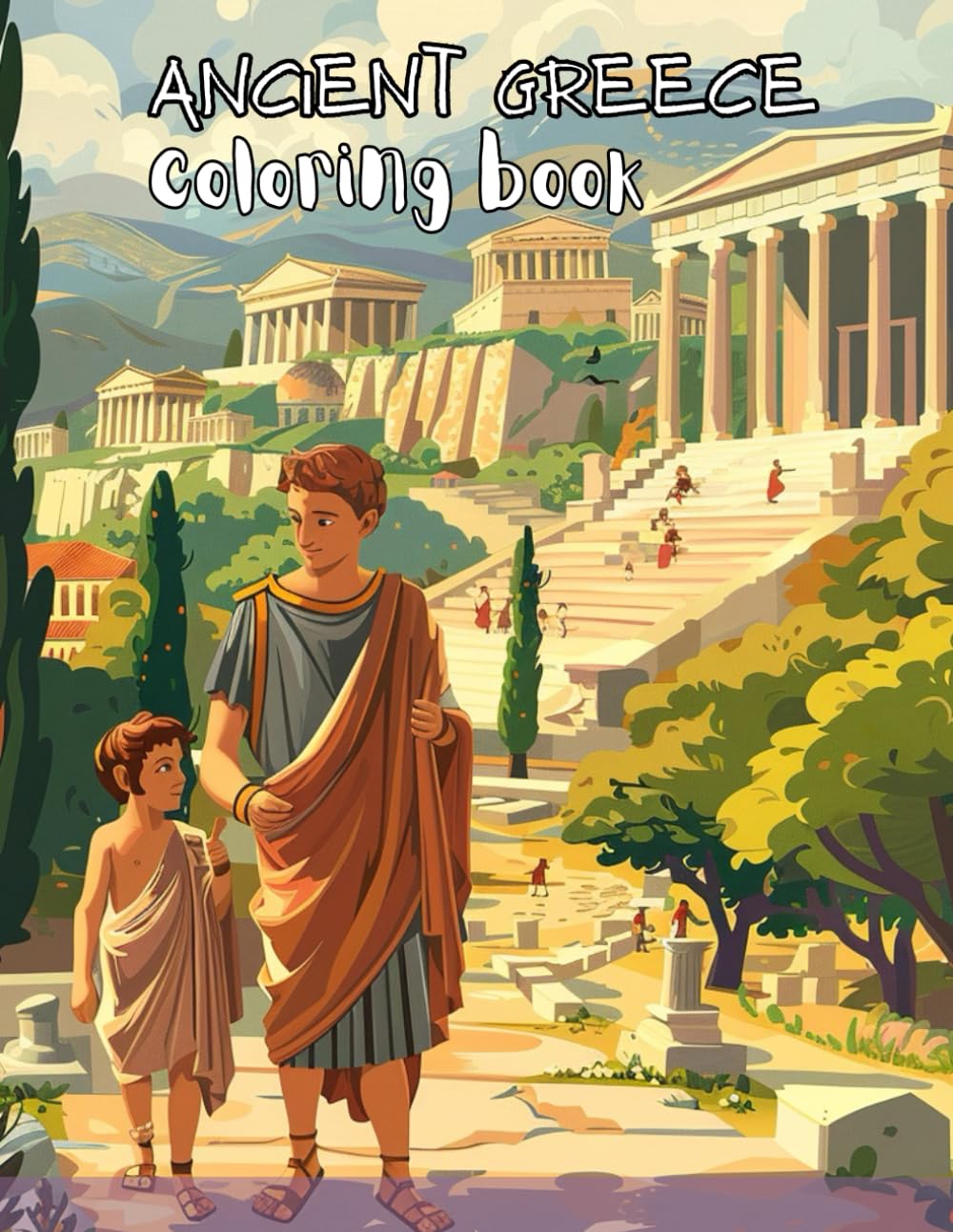 Discover the history of Ancient Greece: Education Coloring Book