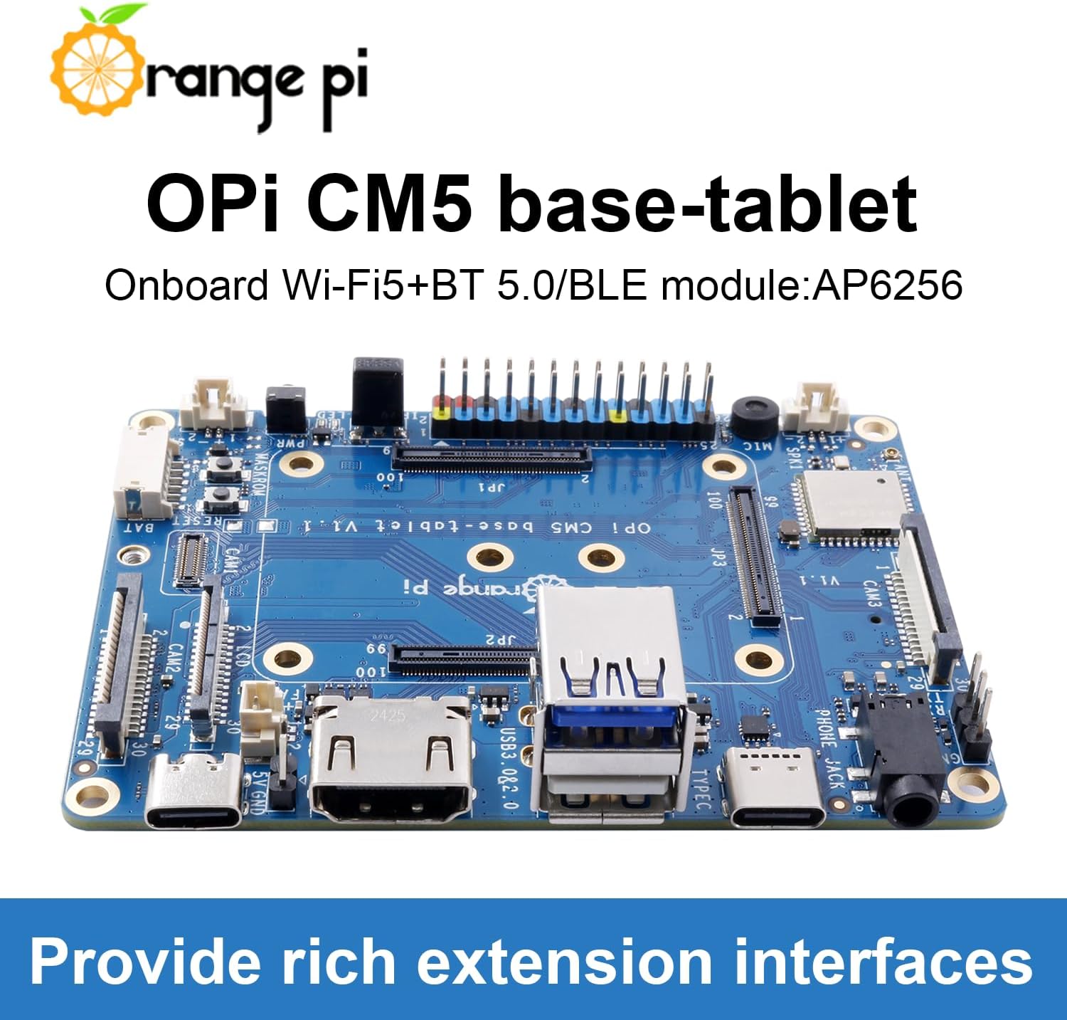 Orange Pi CM5 Tablet Base Board Rich Interface, Up to 8K @60Hz, with Wi-Fi5+BT 5.0, BLE Support for Orange Pi CM5