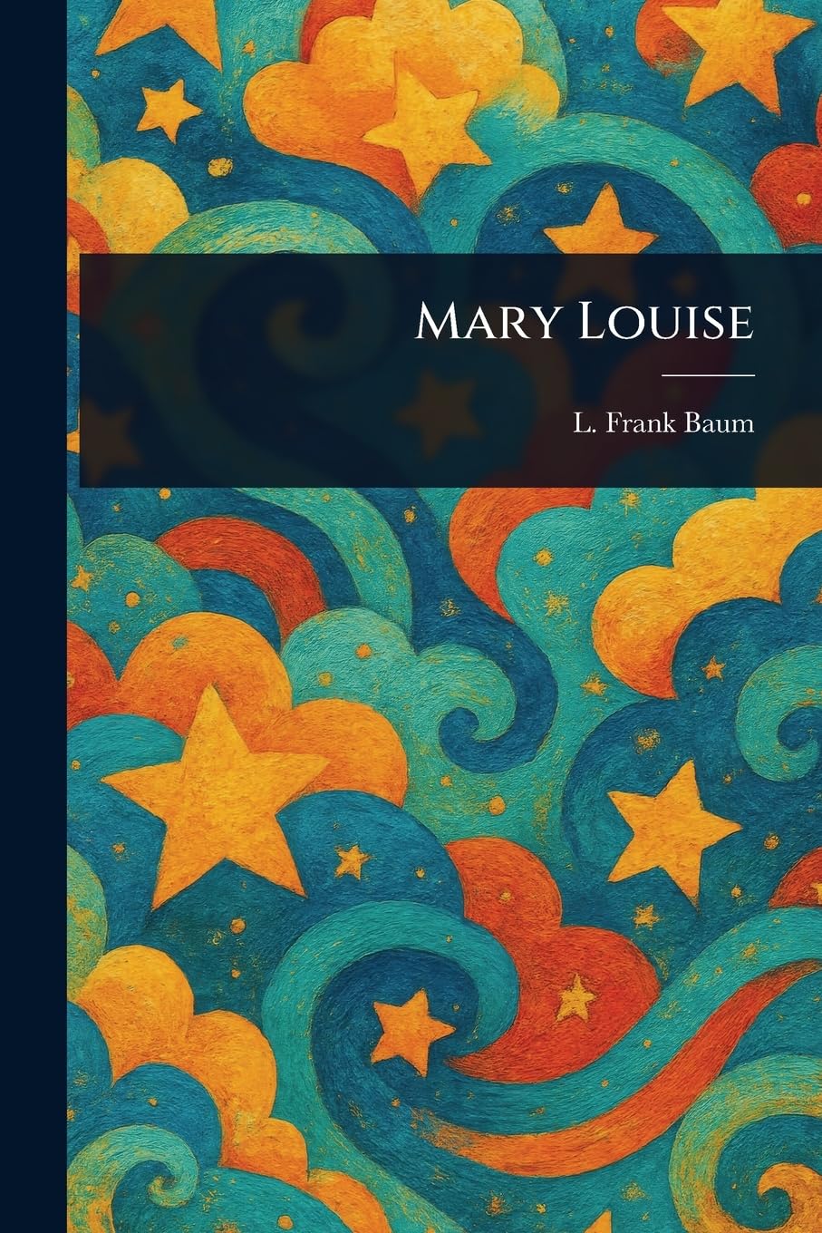 Mary Louise