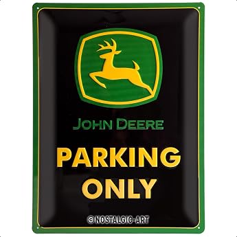John Deere Parking Only large embossed metal sign (na 4030 gereen border) | Original John Deere licensed product (OLP), made 
