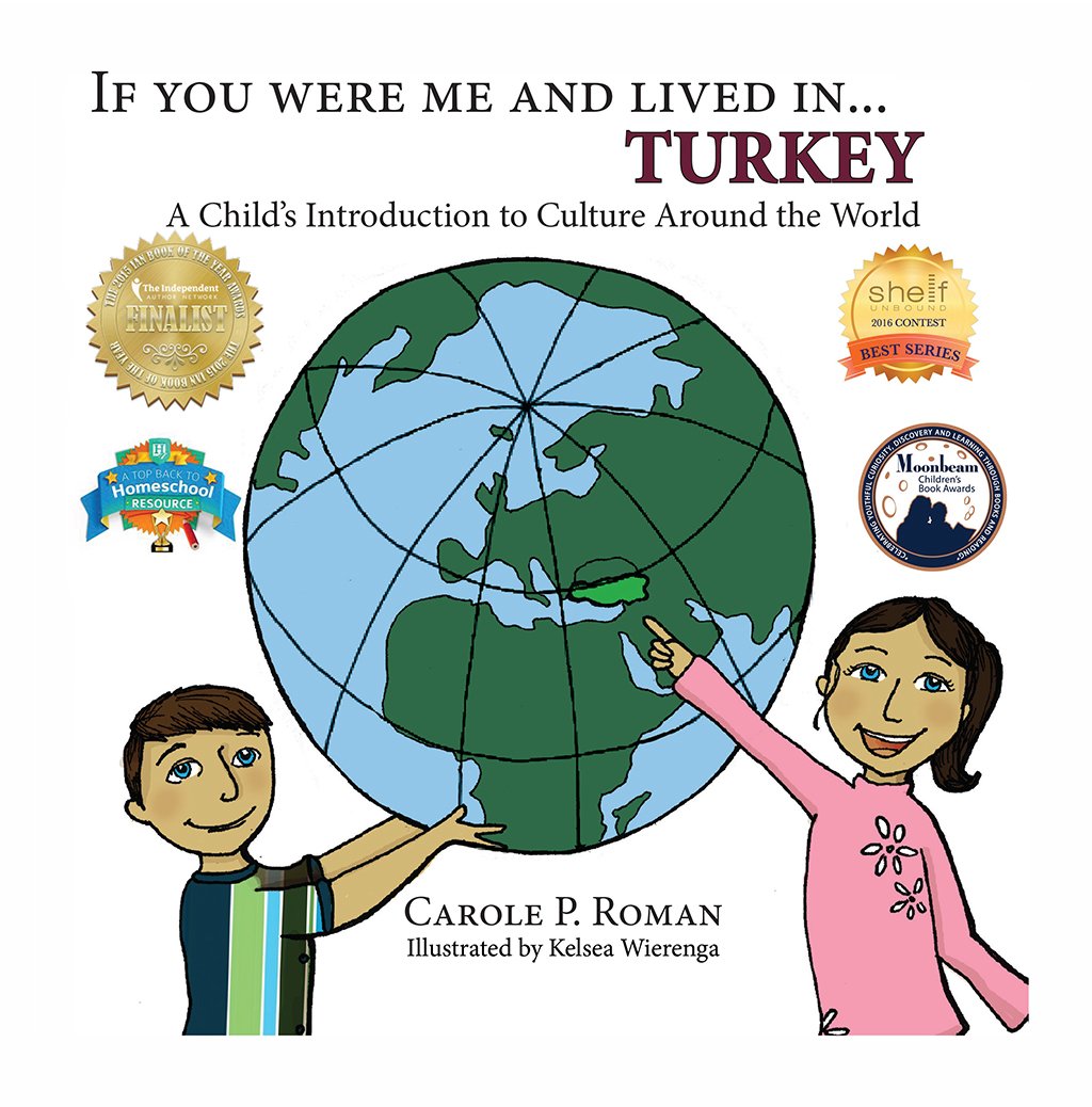 If You Were Me and Lived in... Turkey: A Child's Introduction to Cultures Around the World