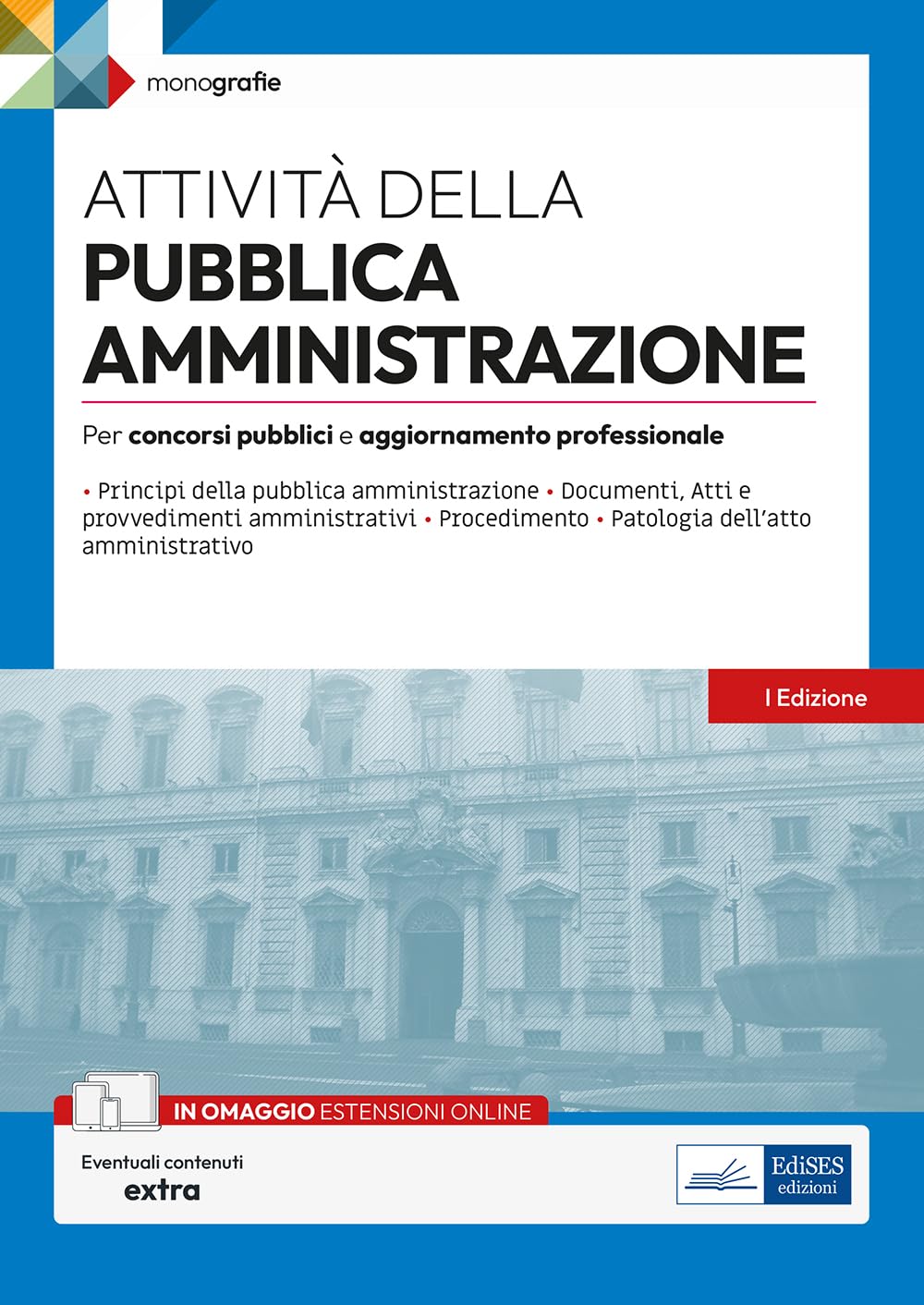 Attività della Pubblica amministrazione: per concorsi pubblici e aggiornamento professionale