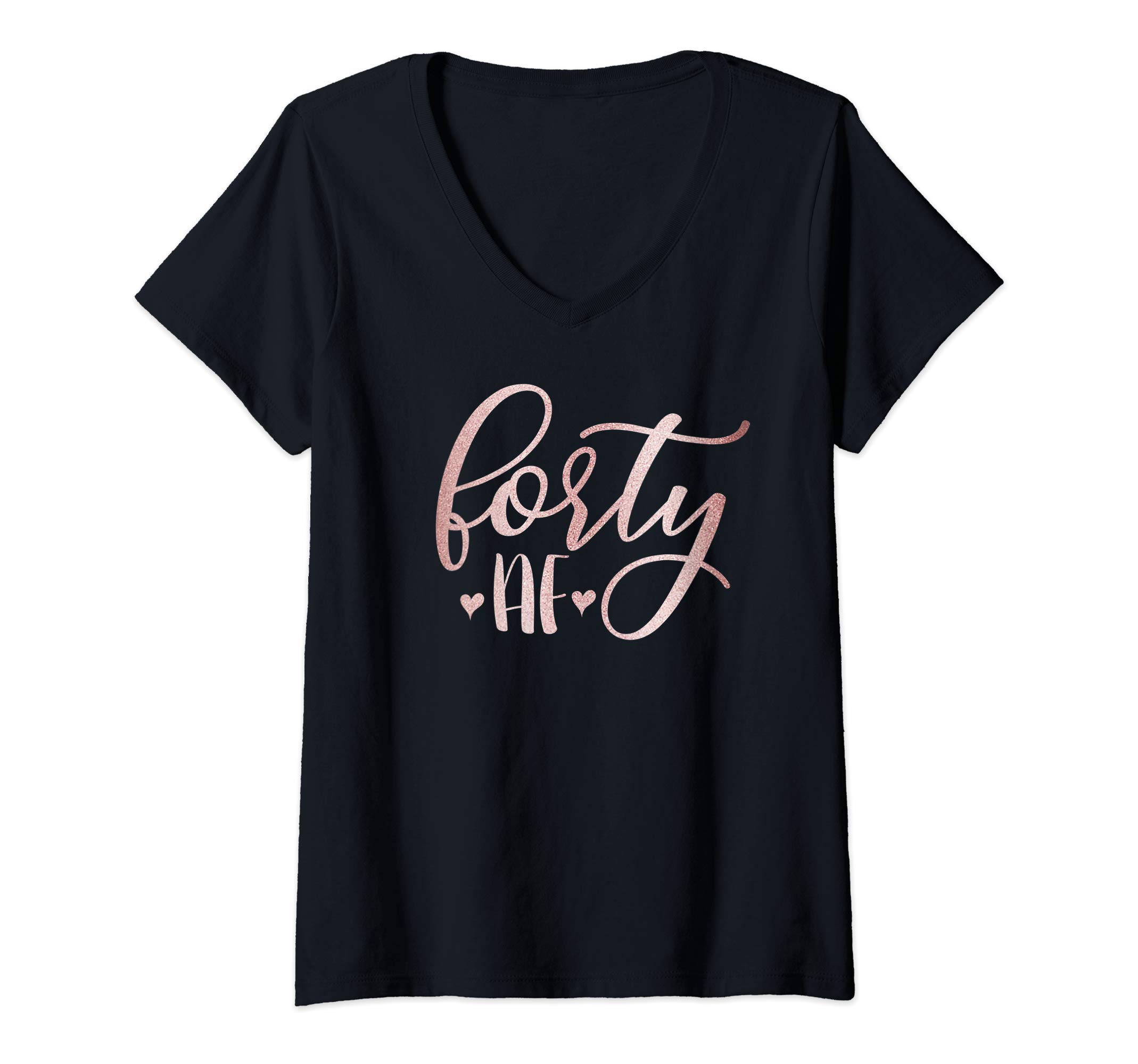 Anne Graphics - BirthdayWomens Forty AF Cute 40th Birthday Party For Her Funny Gift V-Neck T-Shirt