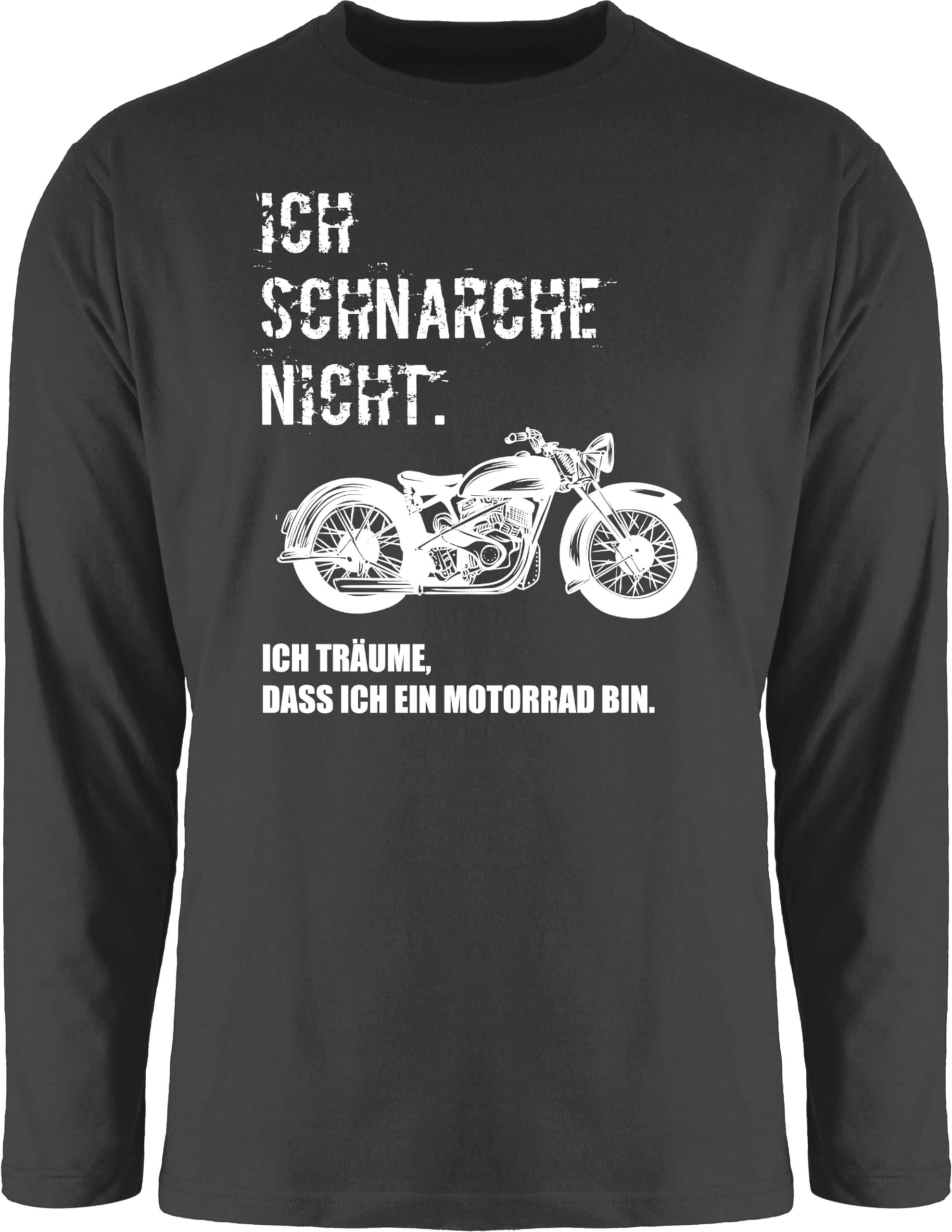 Ich Schnarche Nicht, Ich Träume, Ich Bin Ein Motorrad-T-Shirt