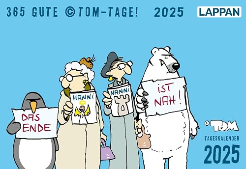 365 GUTE ©TOM-TAGE! 2025: Tageskalender: Tischkalender zum Aufstellen | Ideales Geschenk für Comic-Fans (TOM Touché)