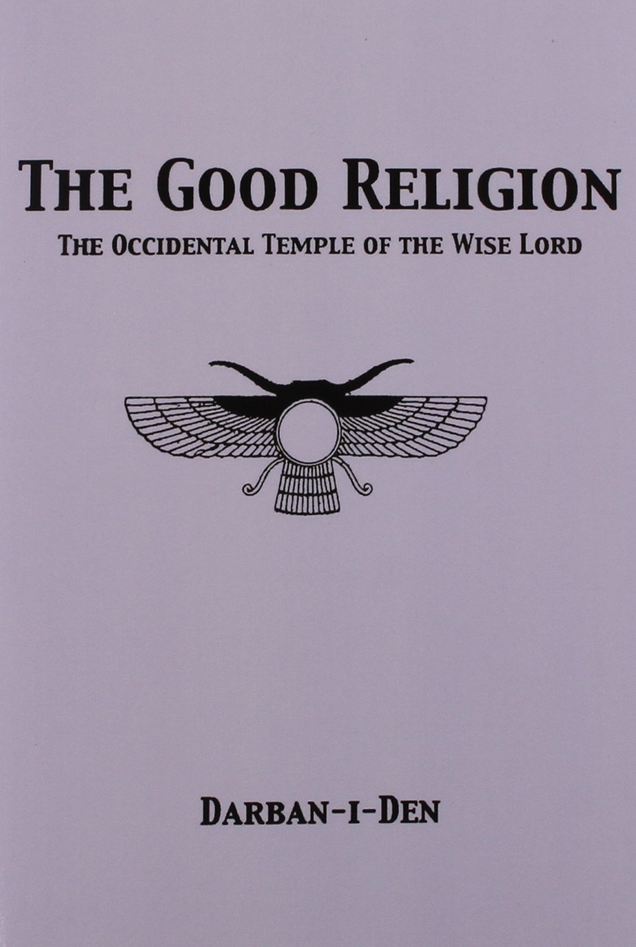 The Good Religion