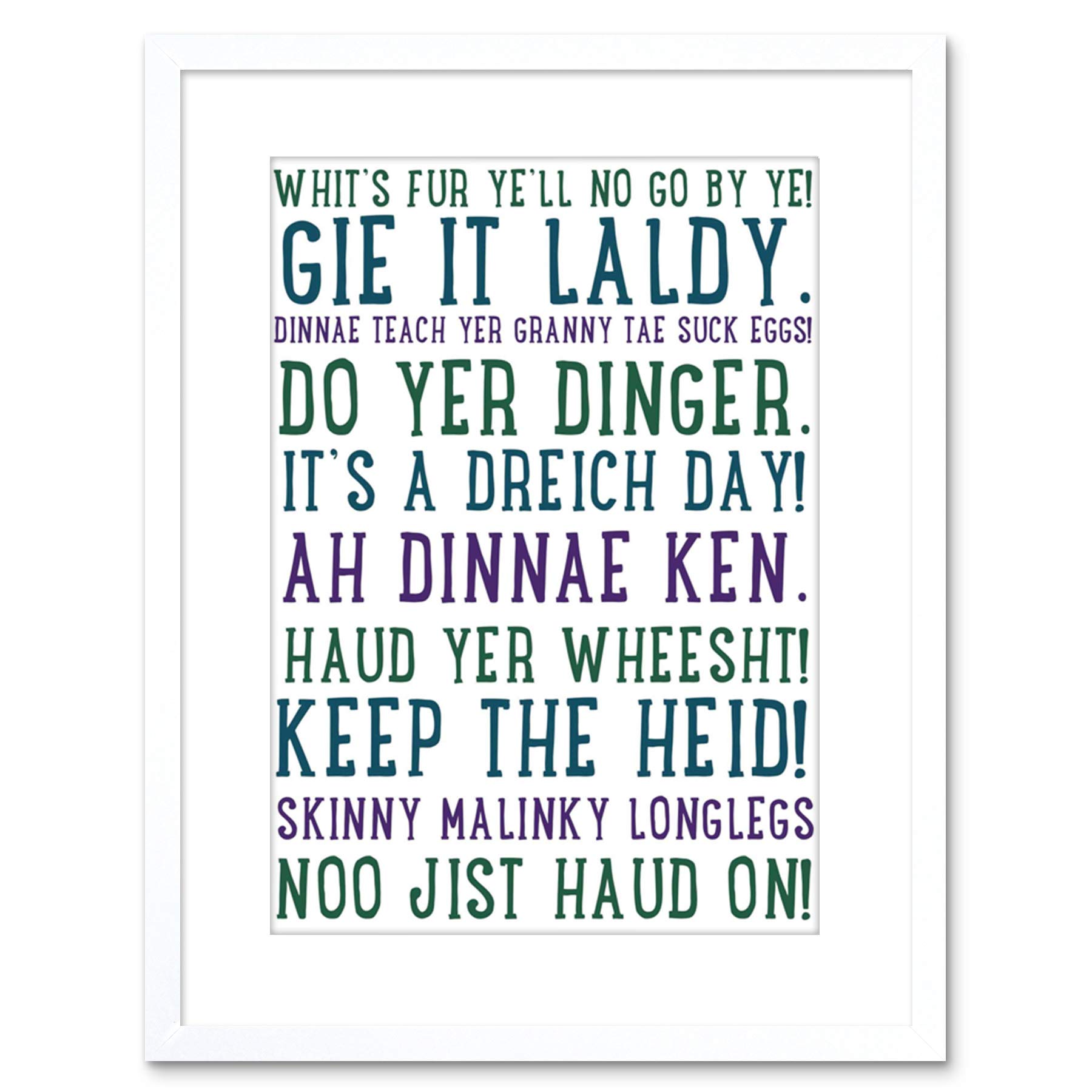 Wee Blue Coo Quote Scottish Sayings Phrases Scotland Typograph Framed Wall Art Print