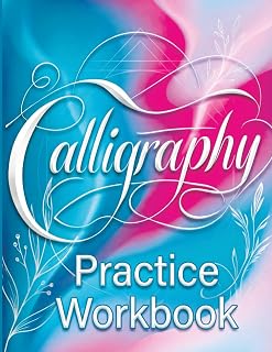 Calligraphy Practice Workbook: Handwriting for Beginners - Learn Modern Script and Brush Lettering with our English Book on Handlettering