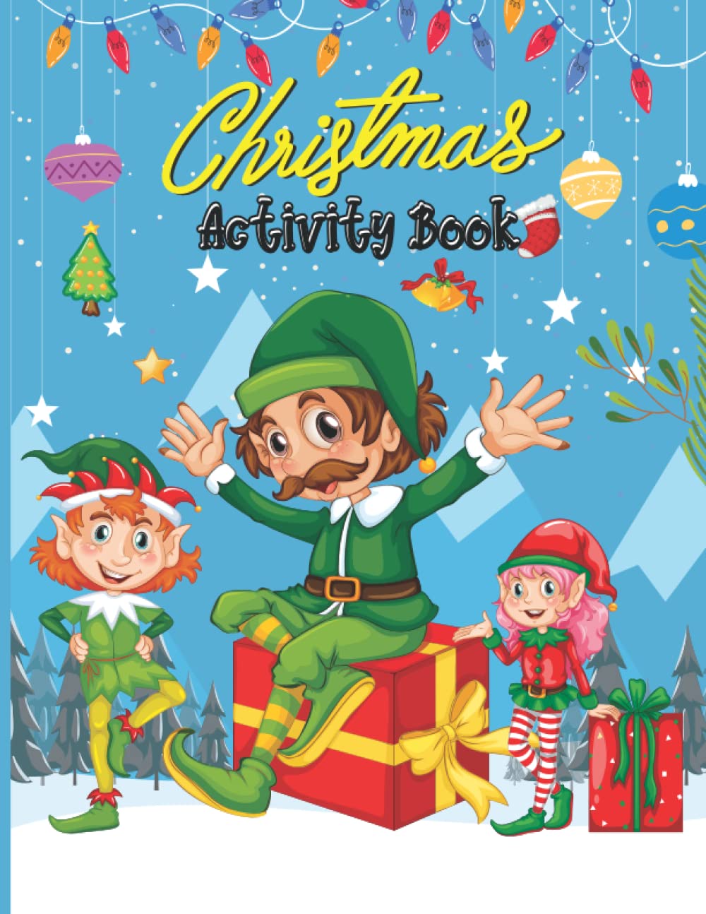 Christmas Activity Book for Kids Ages 4-8: A FunKid Workbook Game For Learning, Christmas Coloring, Dot To Dot, Mazes, Word Search | 60 pages