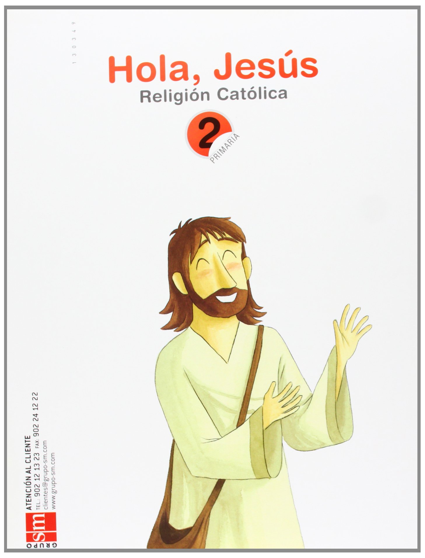 Religión católica. Hola, Jesús. 2 Primaria. Andalucía - 9788498560534