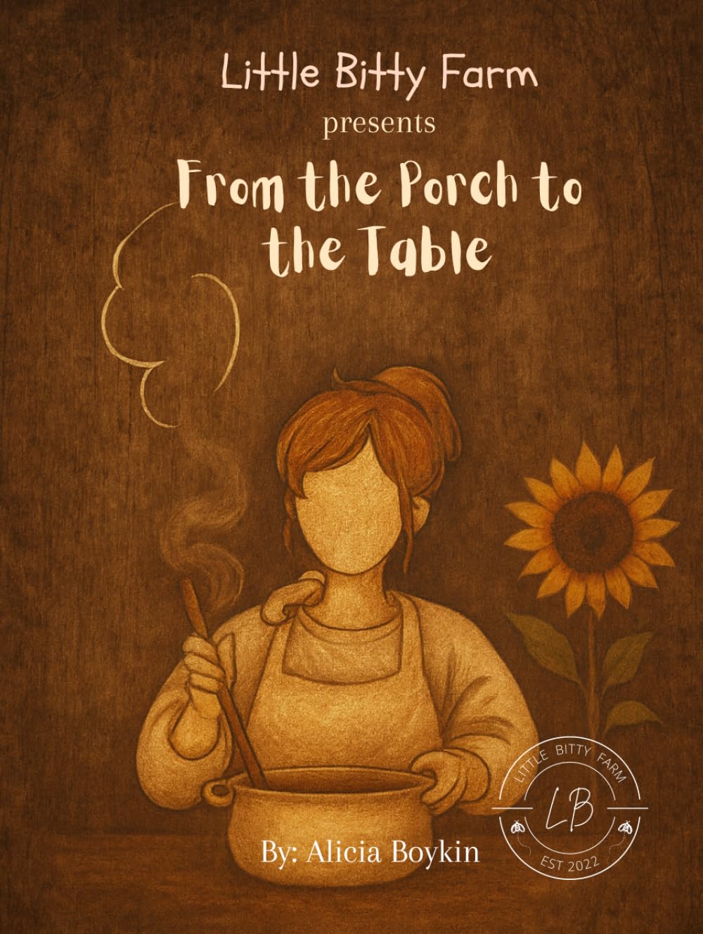 From the Porch to the Table (Little Bitty Farm Tales)