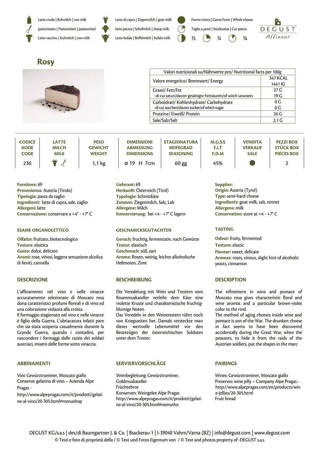 Rosy Ziege in Rosenmuskateller Käse DEGUST Form ca. 2,2 kg.