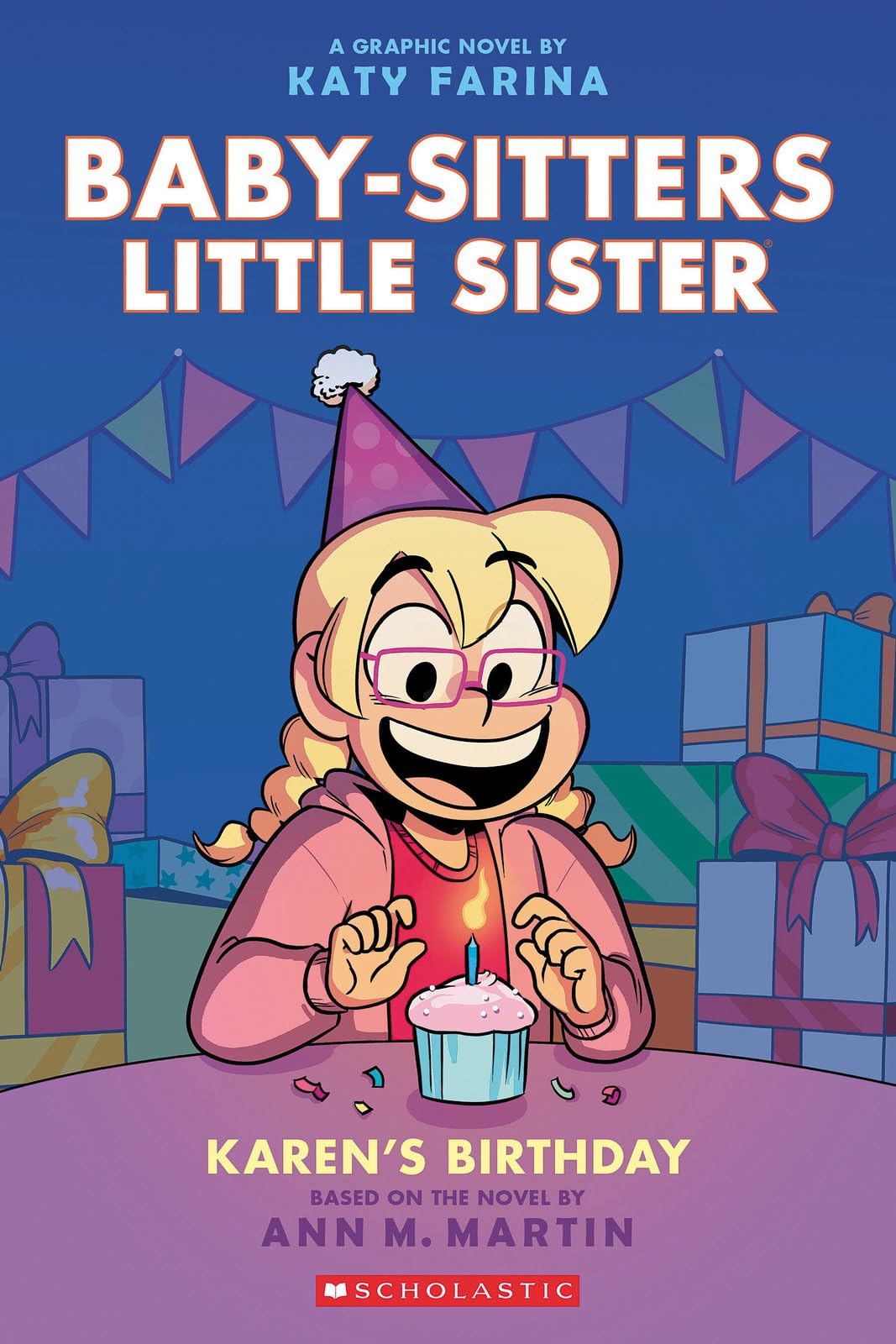 BSLSG 6: Karen's Birthday (Babysitters Little Sister Graphic Novel) By Ann M. M