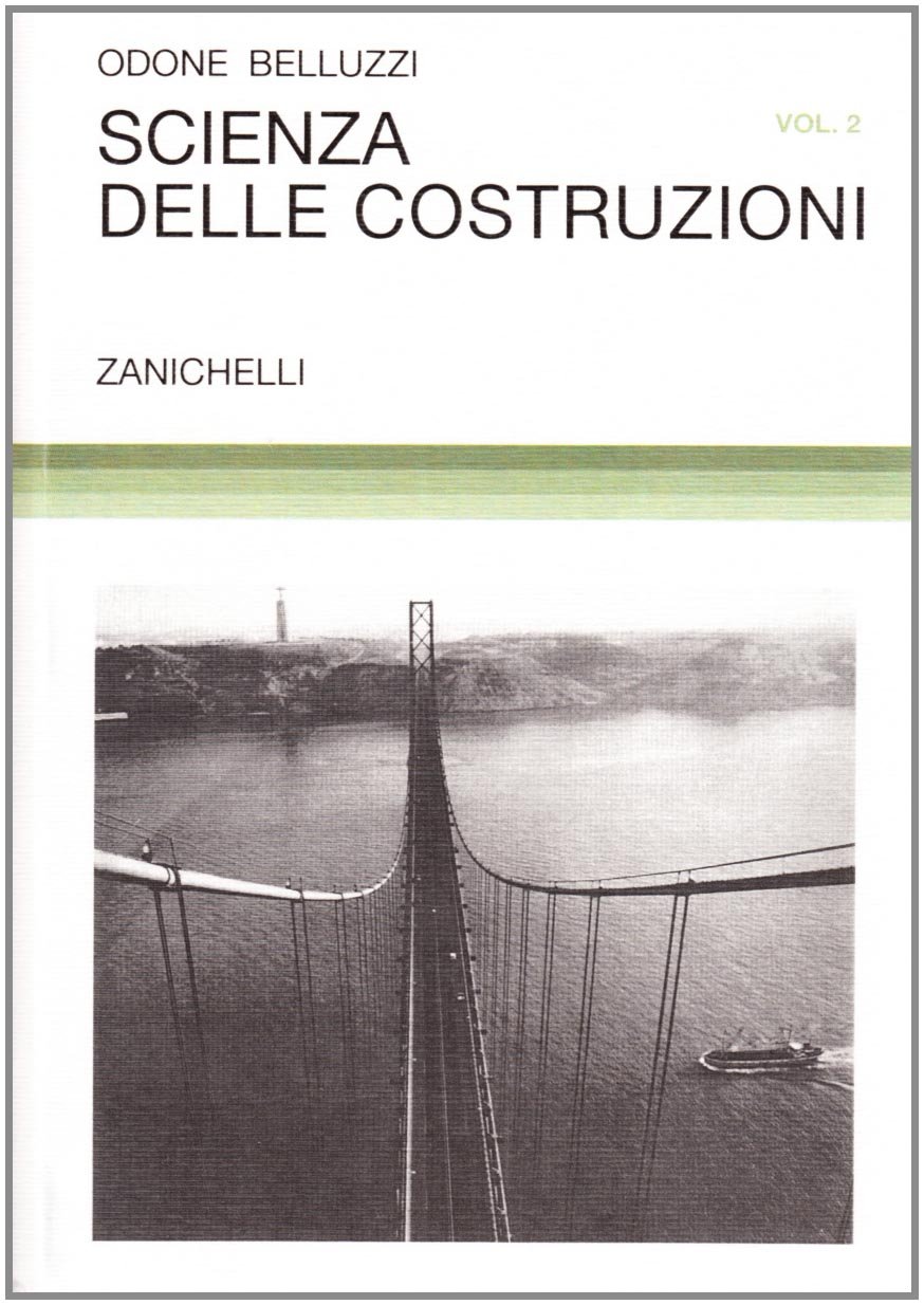 Scienza delle costruzioni (Vol. 2)