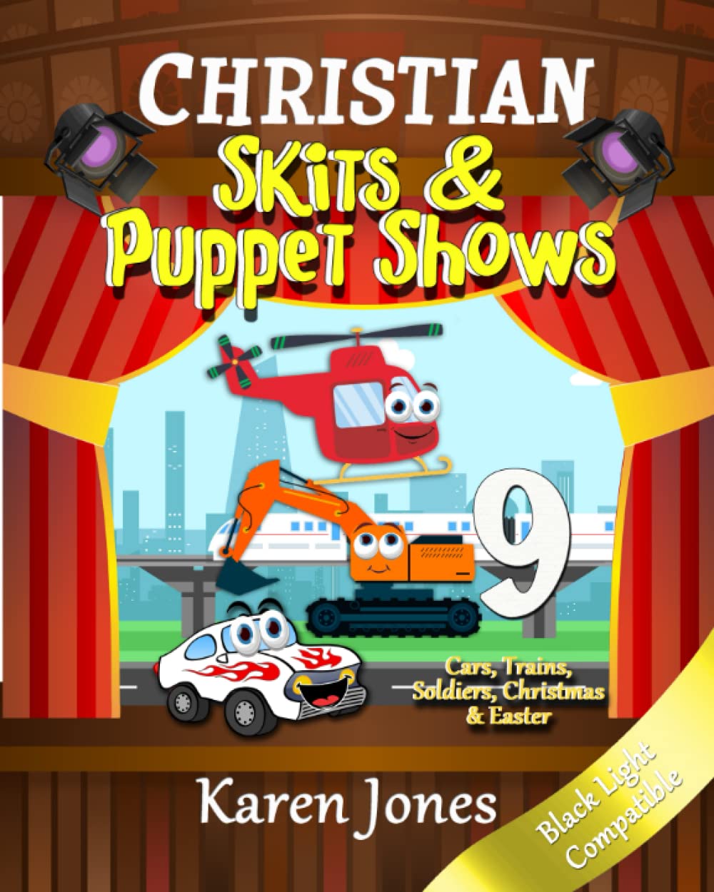 Christian Skits & Puppet Shows Black Light Compatible Jones, Karen