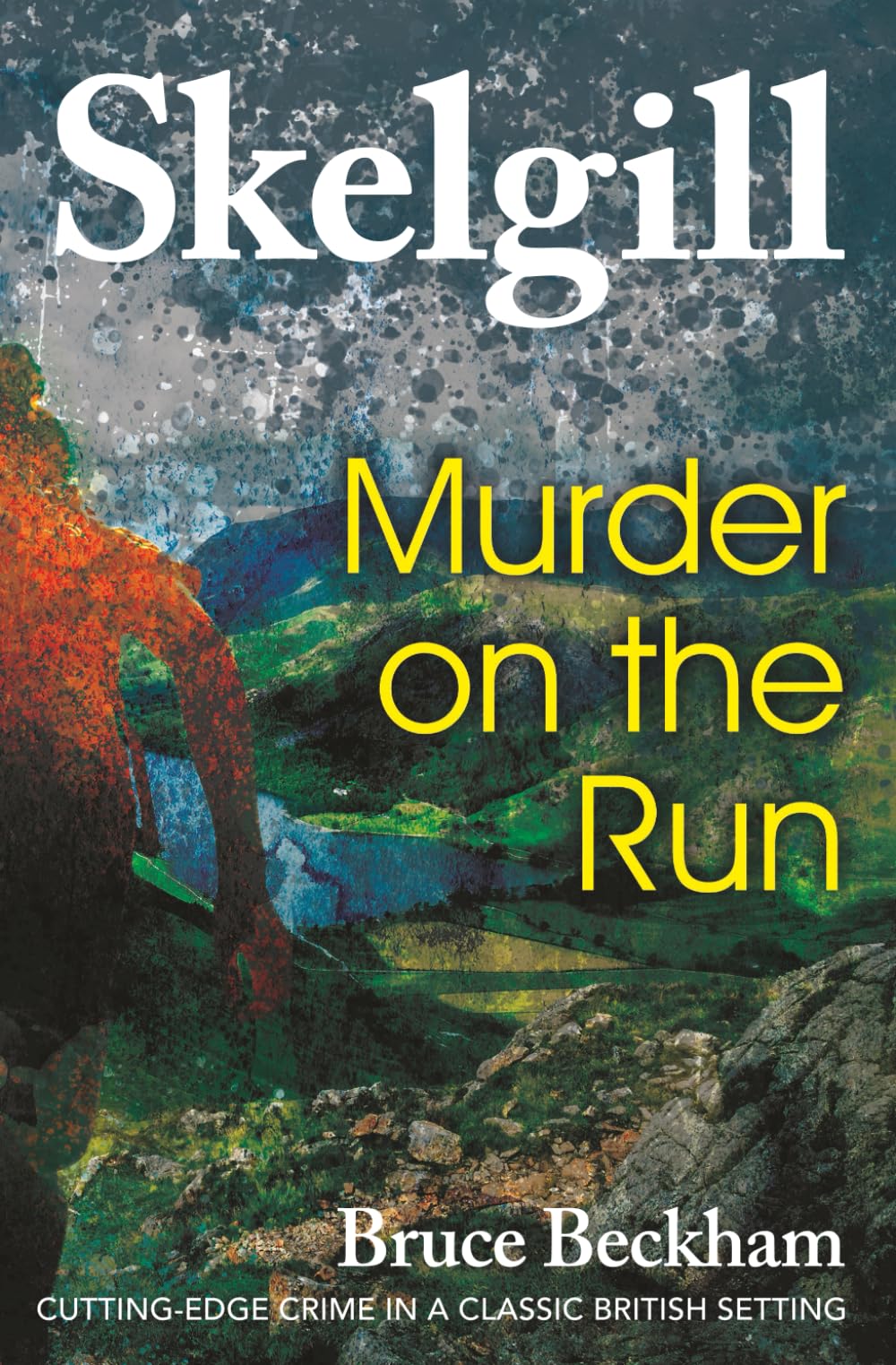 Murder on the Run: Inspector Skelgill Investigates (Detective Inspector Skelgill Investigates)