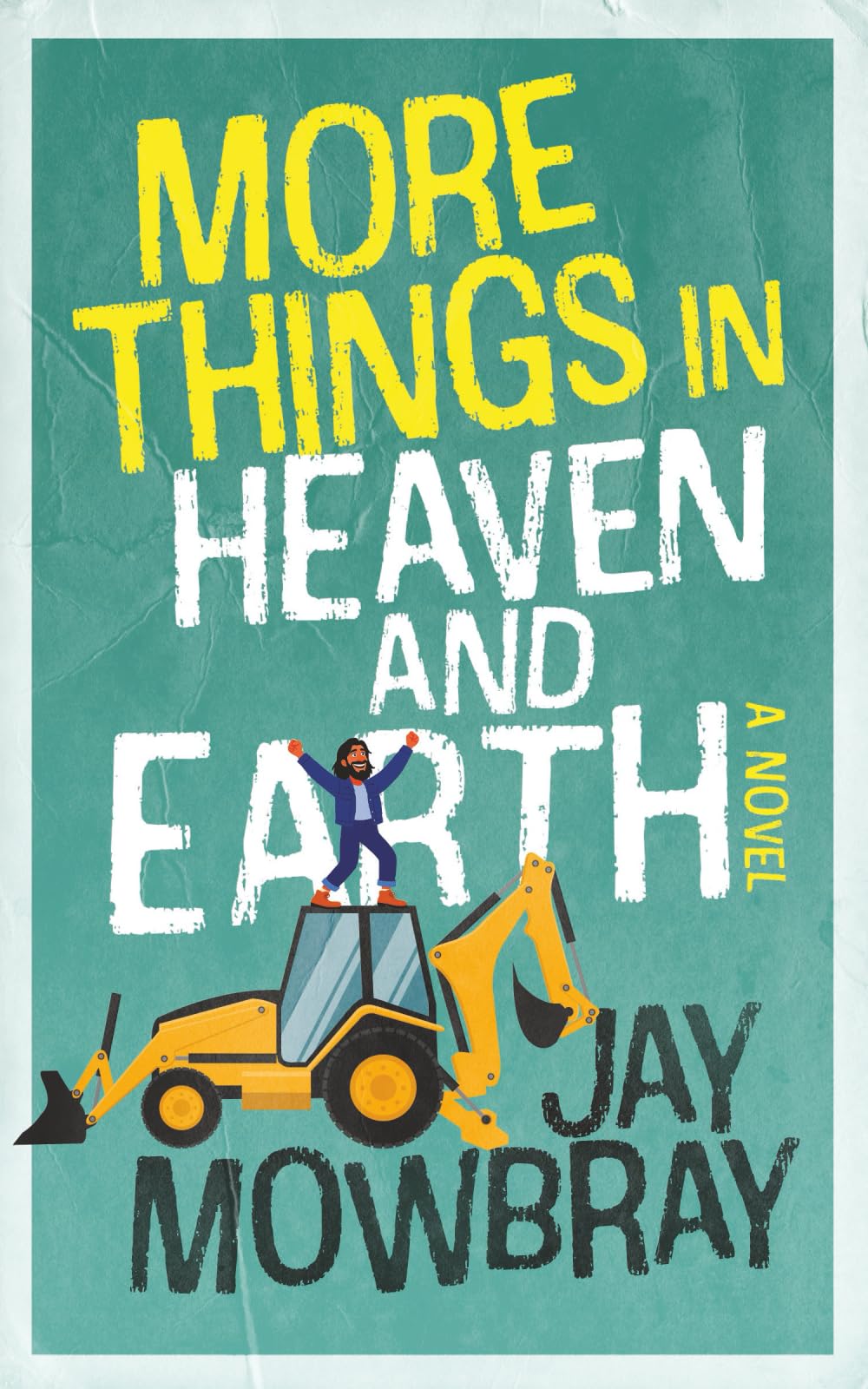 More Things in Heaven and Earth
