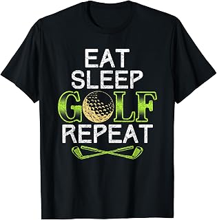 Funny Golfer Gift Eat Sleep Golf Repeat Fathers Day Golf T-Shirt