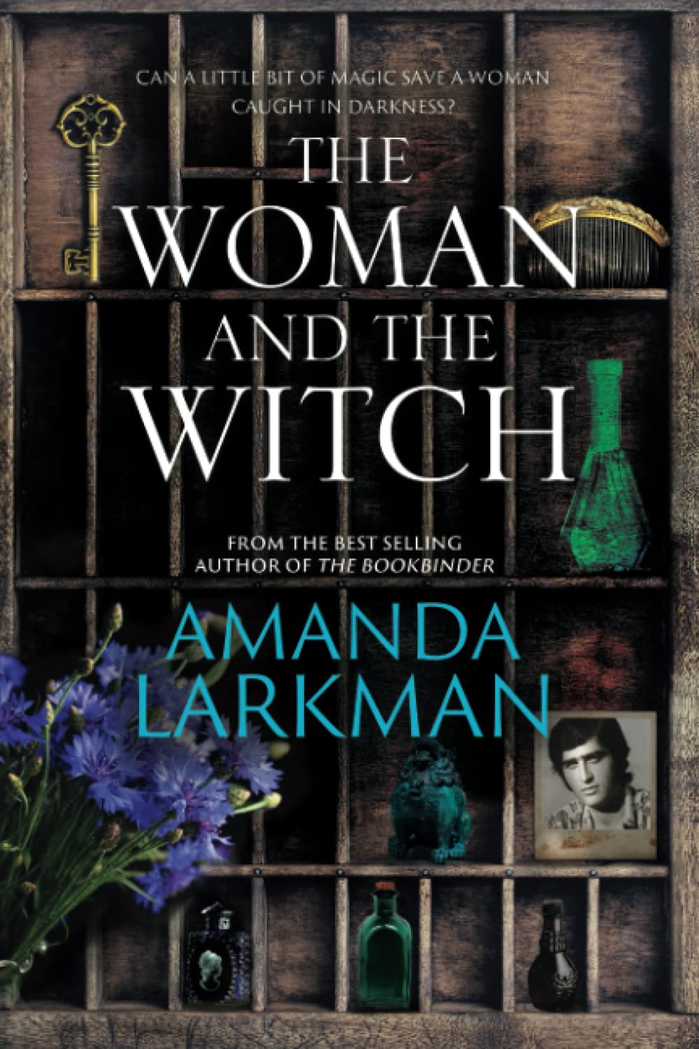 The Woman and the Witch: 1 (The Woman and the Witch Trilogy)
