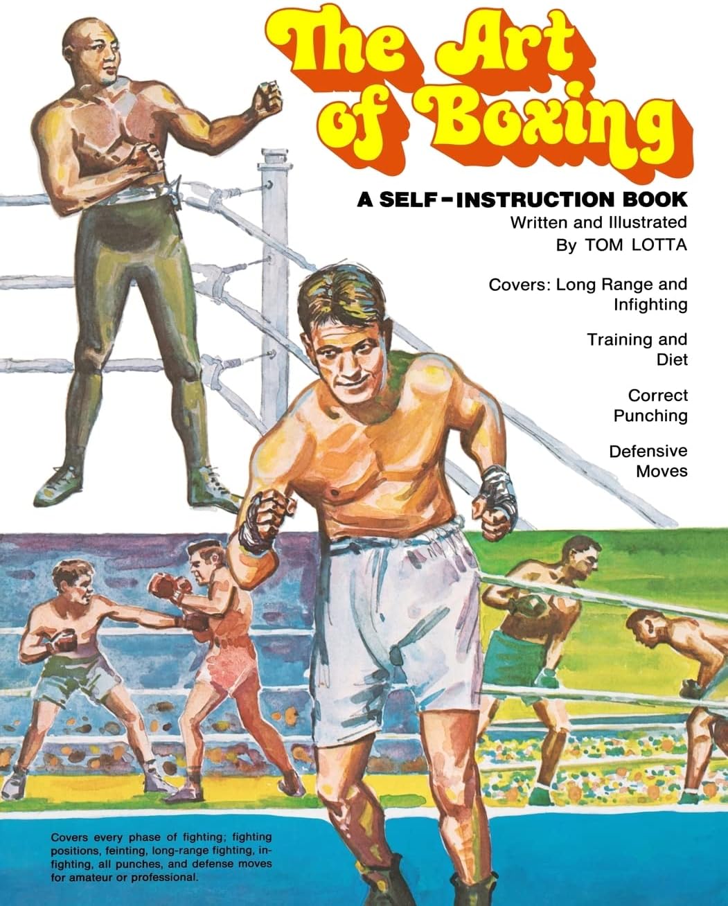 The Art of Boxing: A Self-Instruction Book