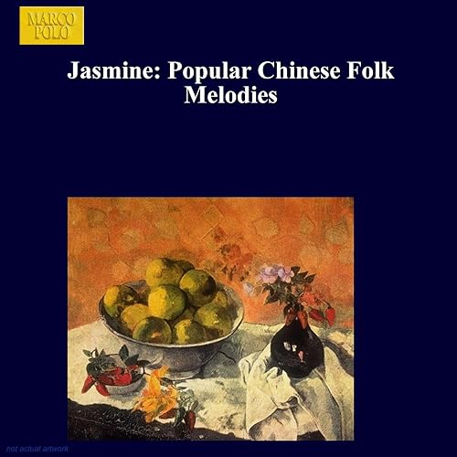 Jasmine Popular Chinese Folk Melodies by Ying Wu on Amazon Music