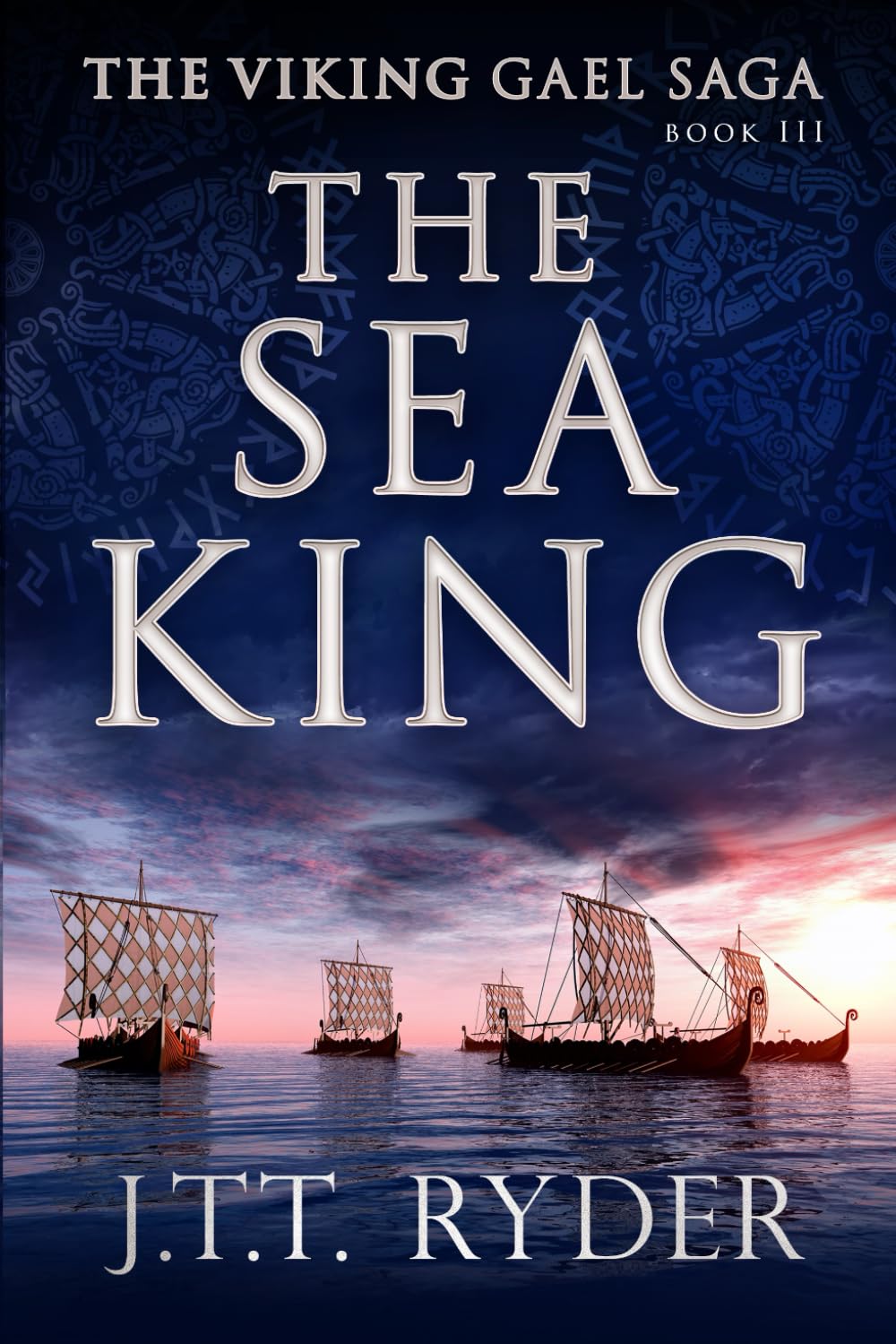 The Sea King: A Viking Historical Adventure Novel (The Viking Gael Saga)