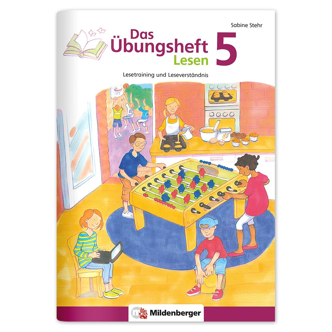 Das Übungsheft Lesen 5: Lesetraining und Leseverständnis Deutsch, Klasse 5