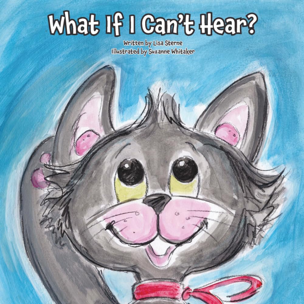What If I Can't Hear?