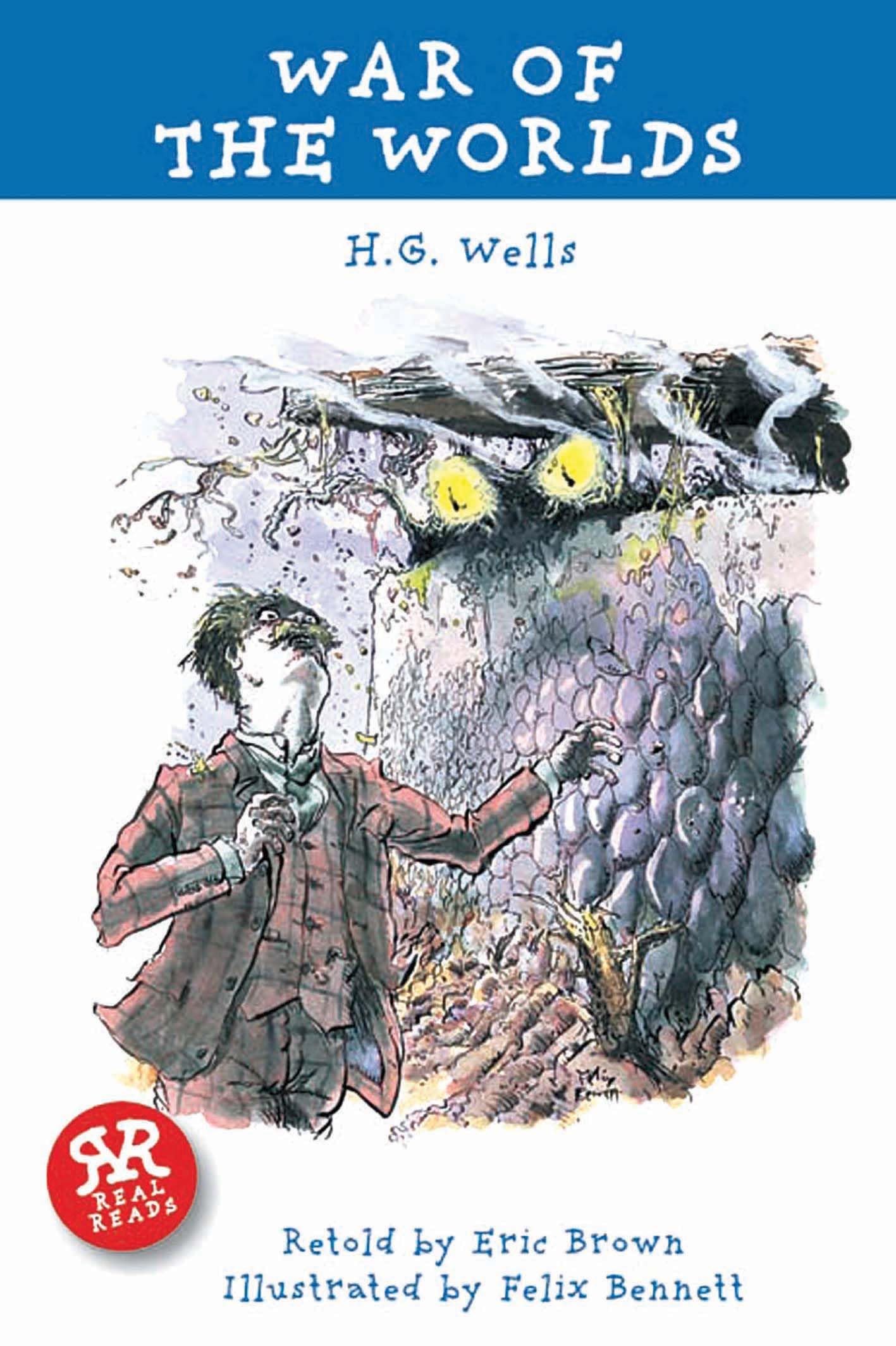 War of the Worlds by H. G. Wells, Eric Brown, Felix Bennet - 9781906230128