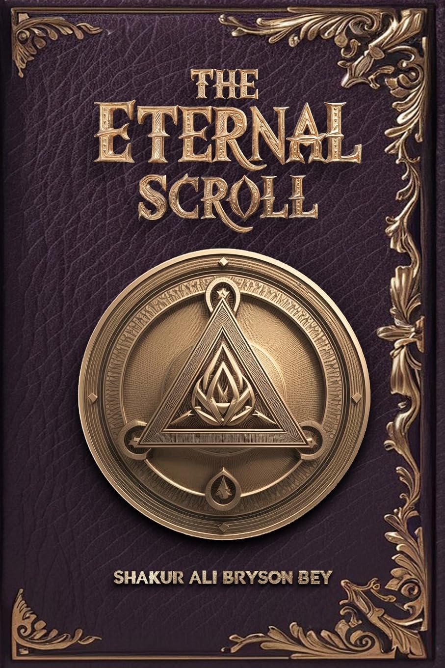 The Eternal Scroll: The Sacred Text of the Manifestation of Divine Consciousness