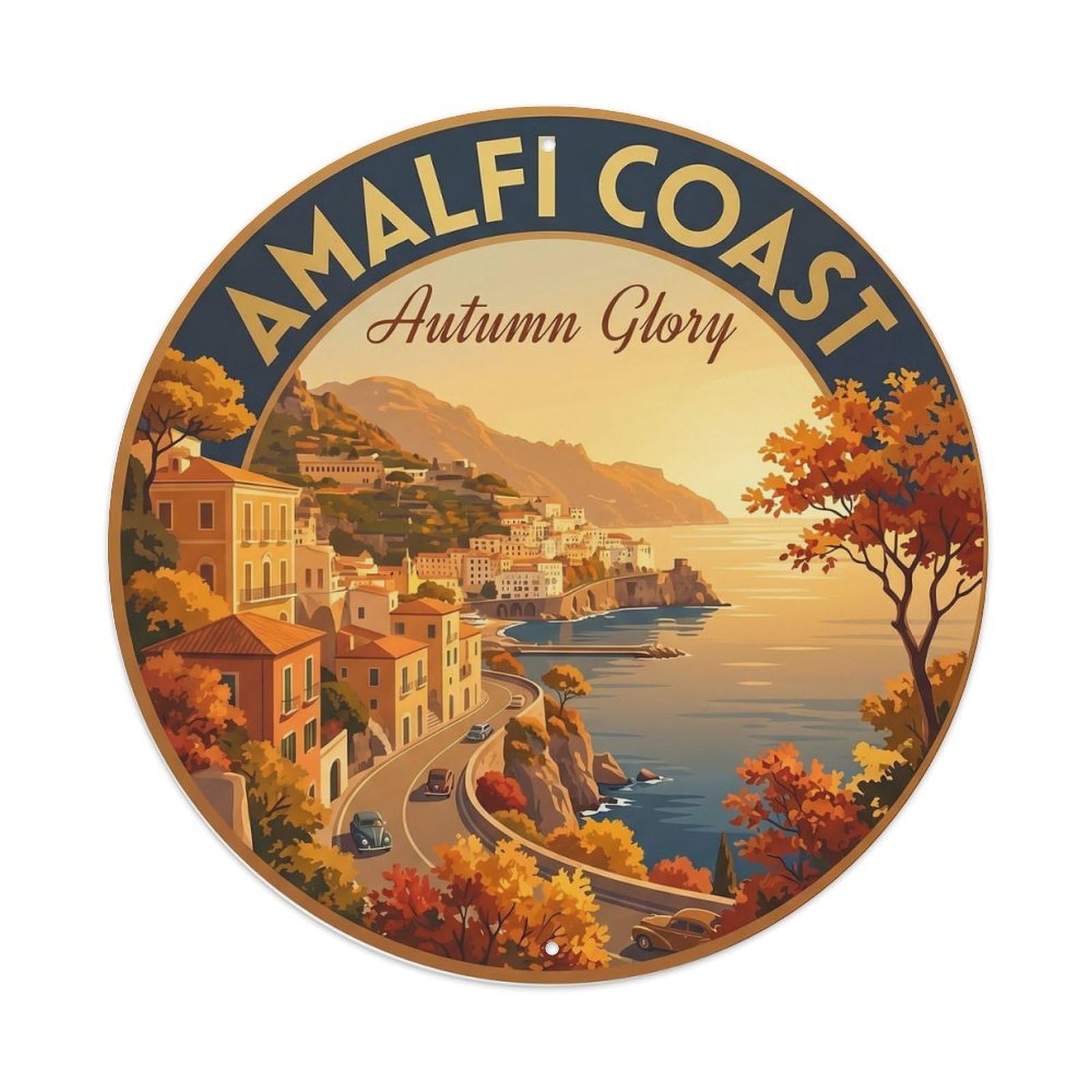 Mediterranean Amalfi Golden Autumn Coast Vintage Holiday Metal Tin Sign Plaque Wall Decor for Cafe, Man Cave, Club Bar, Office, Home Garden Round Metal Poster 8x8Inch