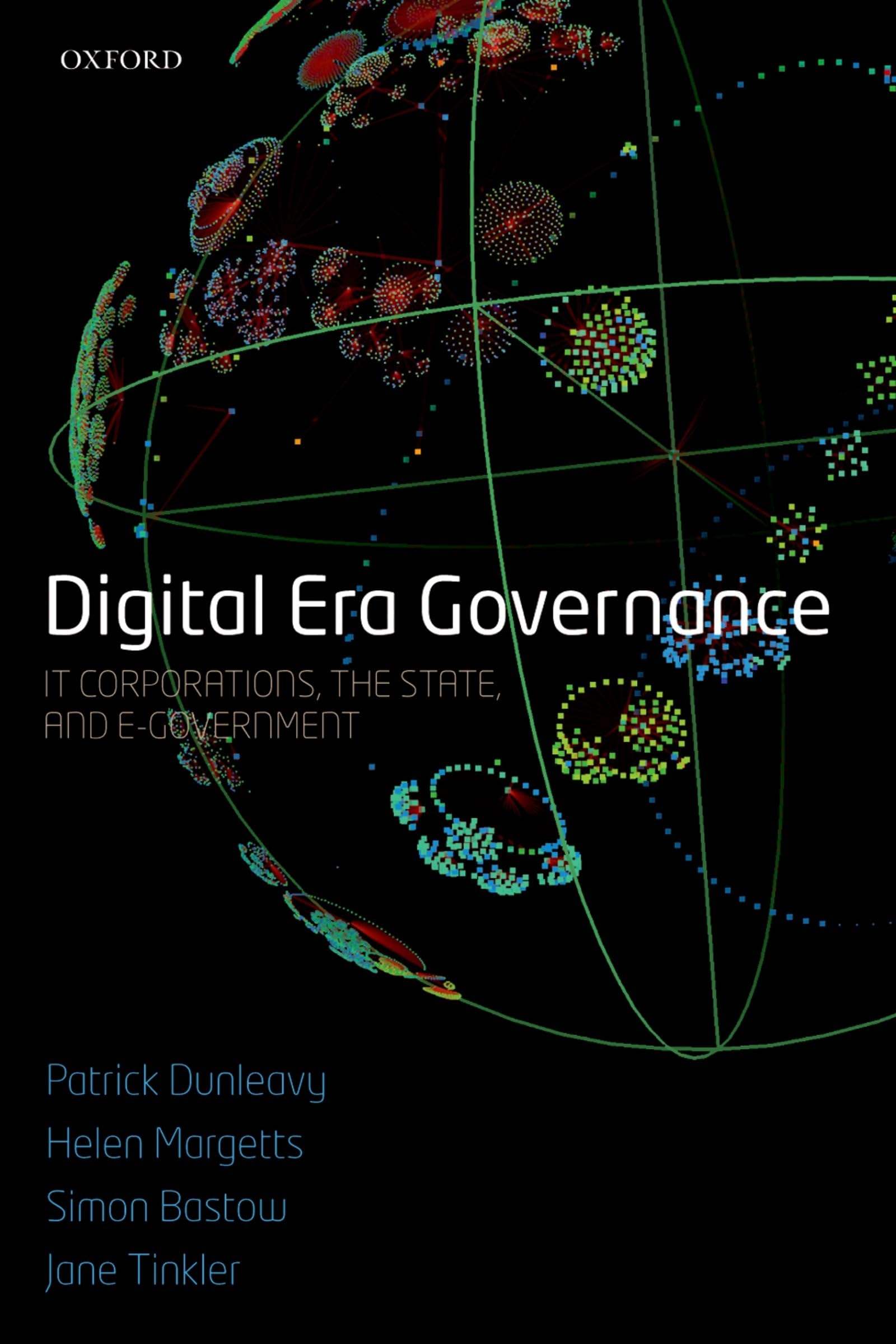 Digital Era Governance IT Corporations, the State, and e